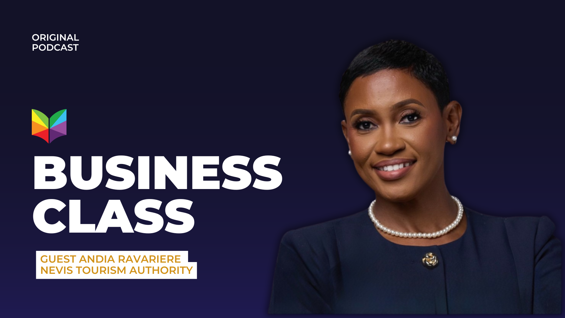 Barefoot Luxury & Bold Leadership with Andia Ravariere of Nevis