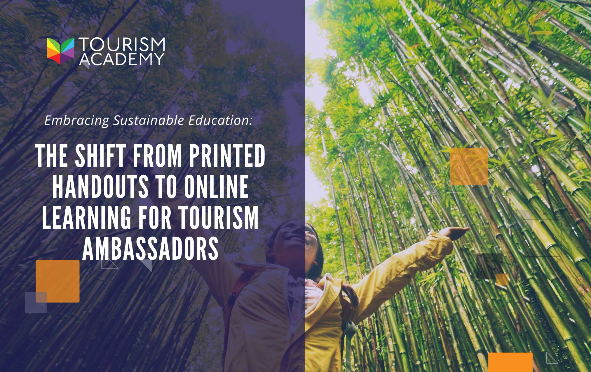 Embracing Sustainable Education: The Shift from Printed Handouts to Online Learning for Tourism Ambassadors