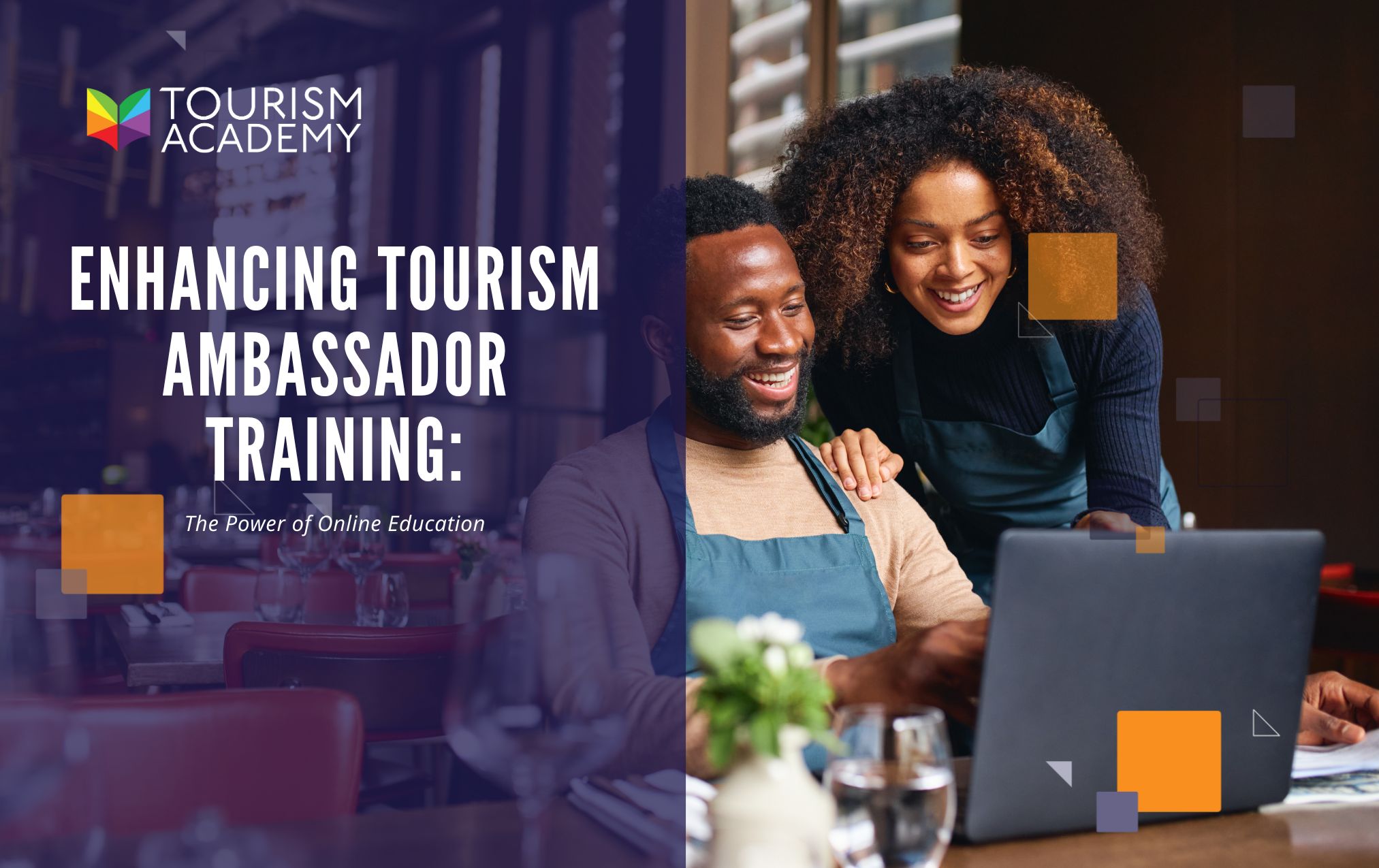 Enhancing Tourism Ambassador Training: The Power of Online Education