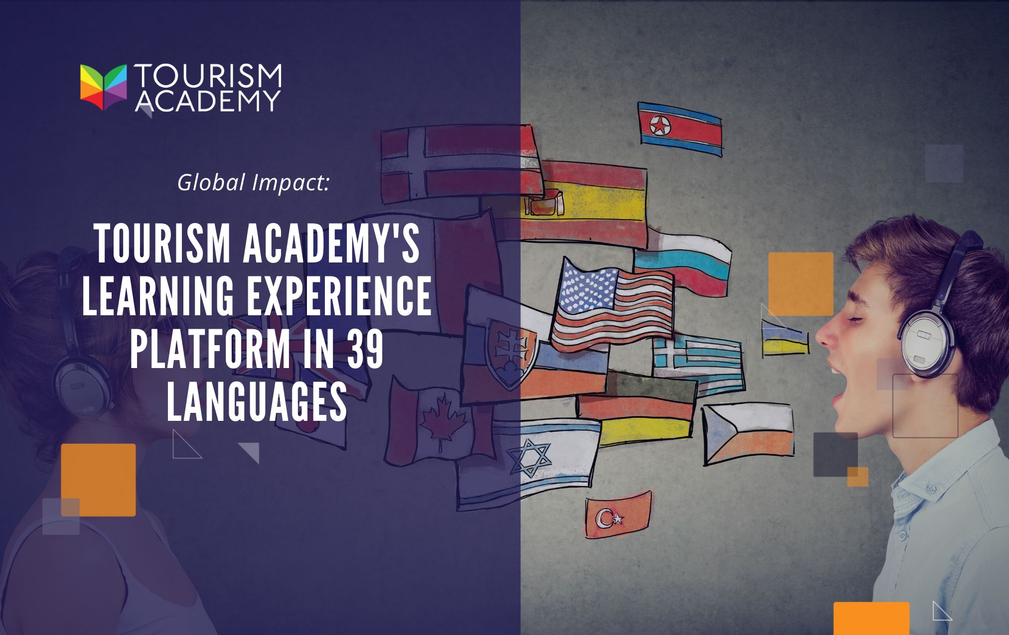 Global Impact: Learn Tourism's Learning Experience Platform in 39 Languages