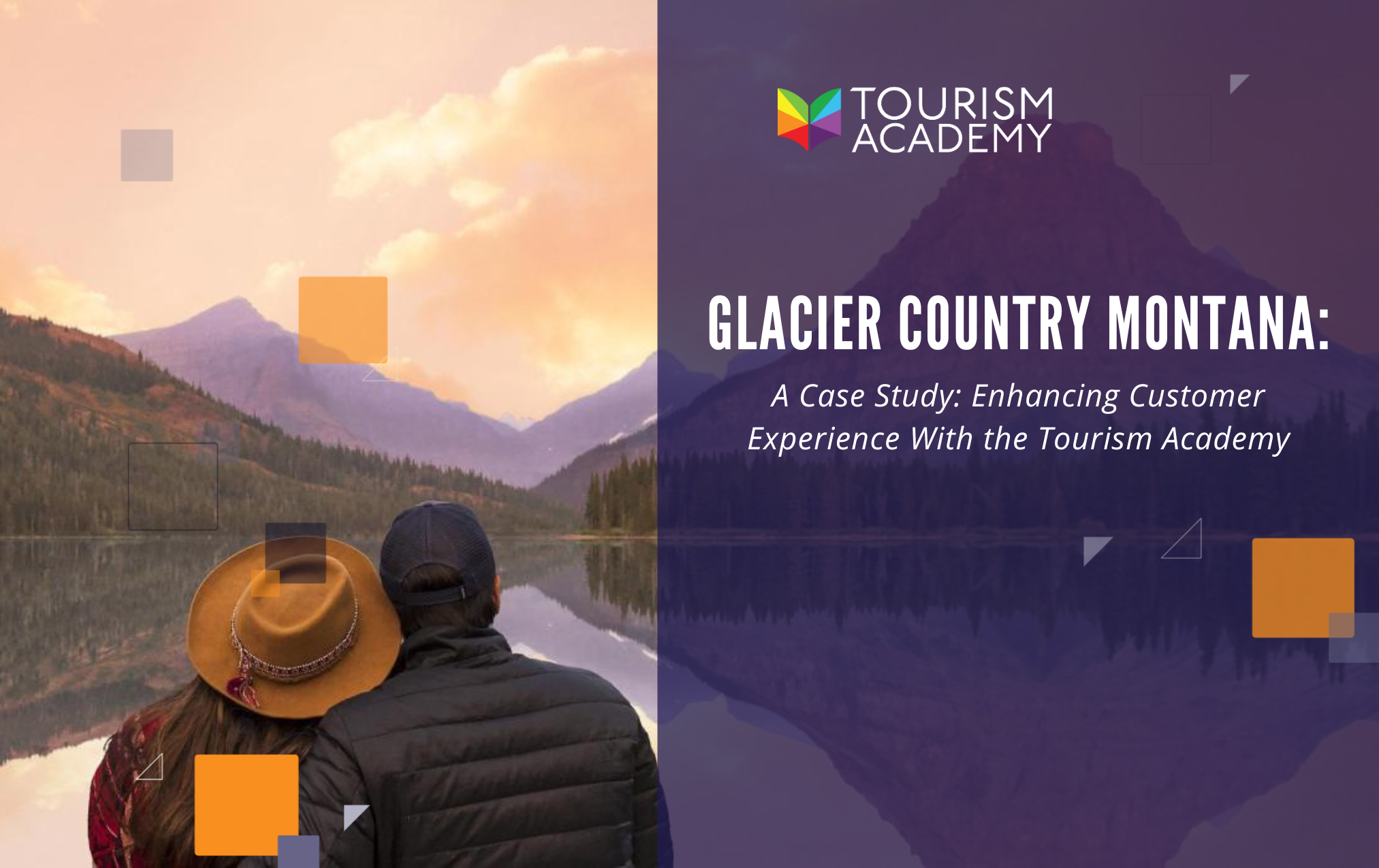 Glacier Country Montana: Enhancing Customer Experience With The Learn Tourism