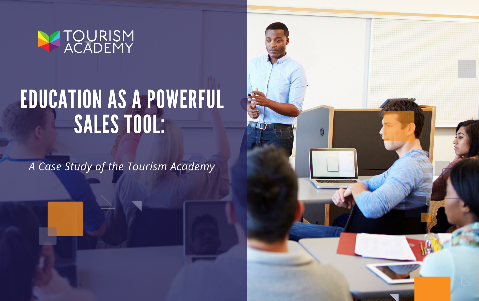 Education as a Powerful Sales Tool: A Case Study of the Learn Tourism