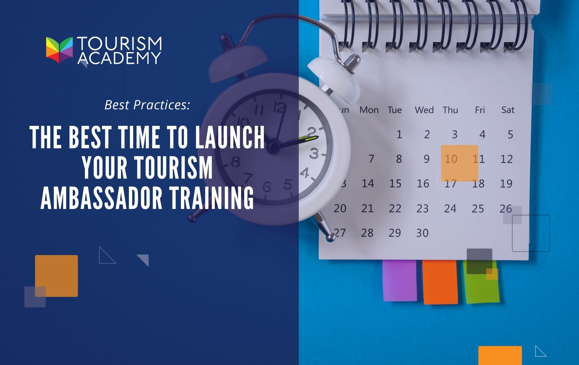 The Best Time To Launch Your Tourism Ambassador Training