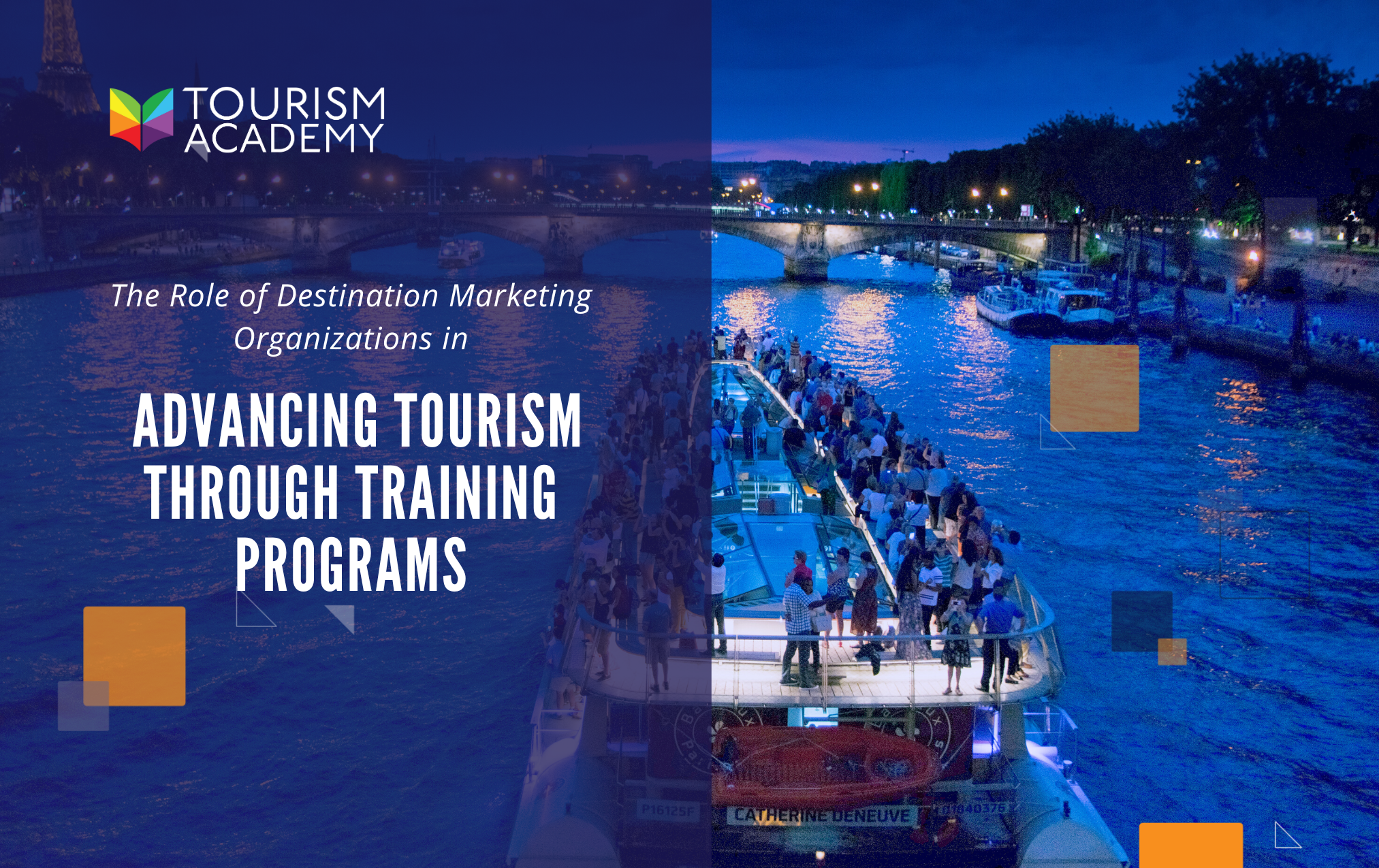 The Role of Destination Marketing Organizations in Advancing Tourism Through Training Programs