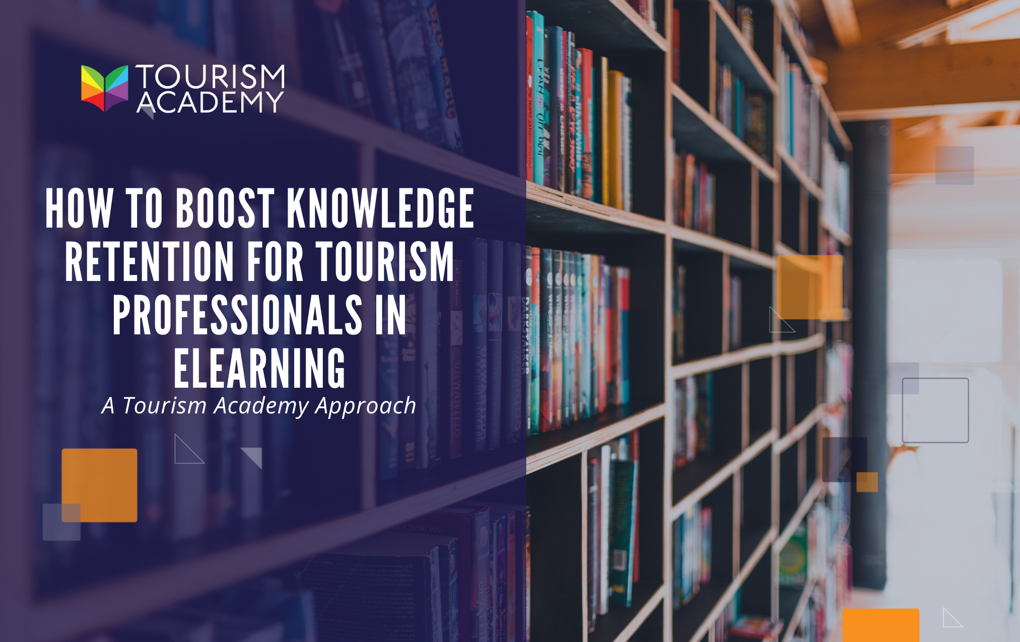 How to Boost Knowledge Retention for Tourism Professionals in eLearning