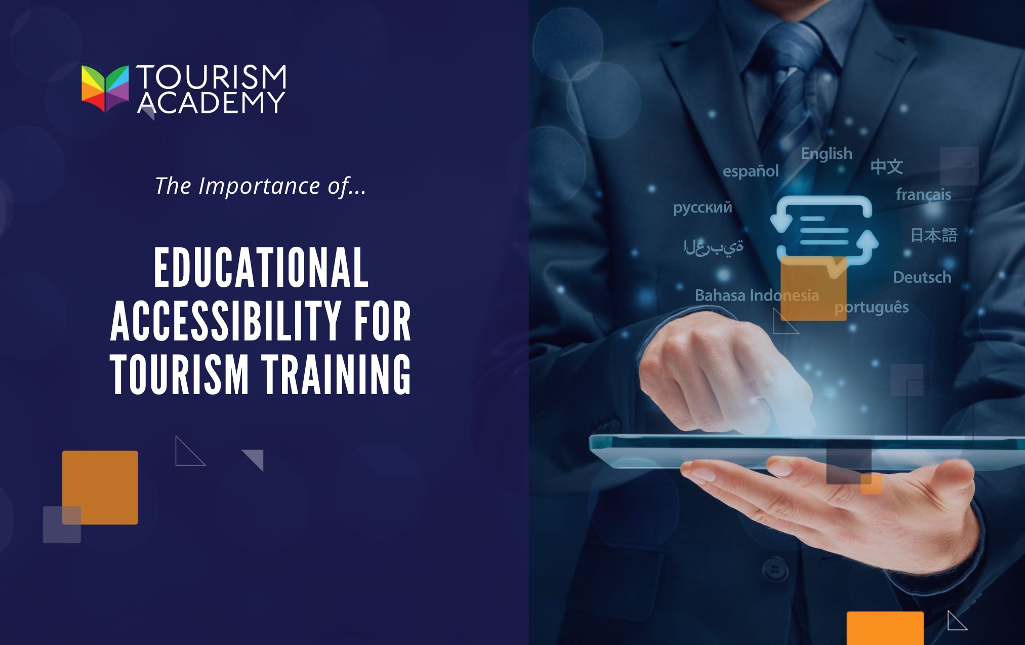 Educational Accessibility For Tourism Training