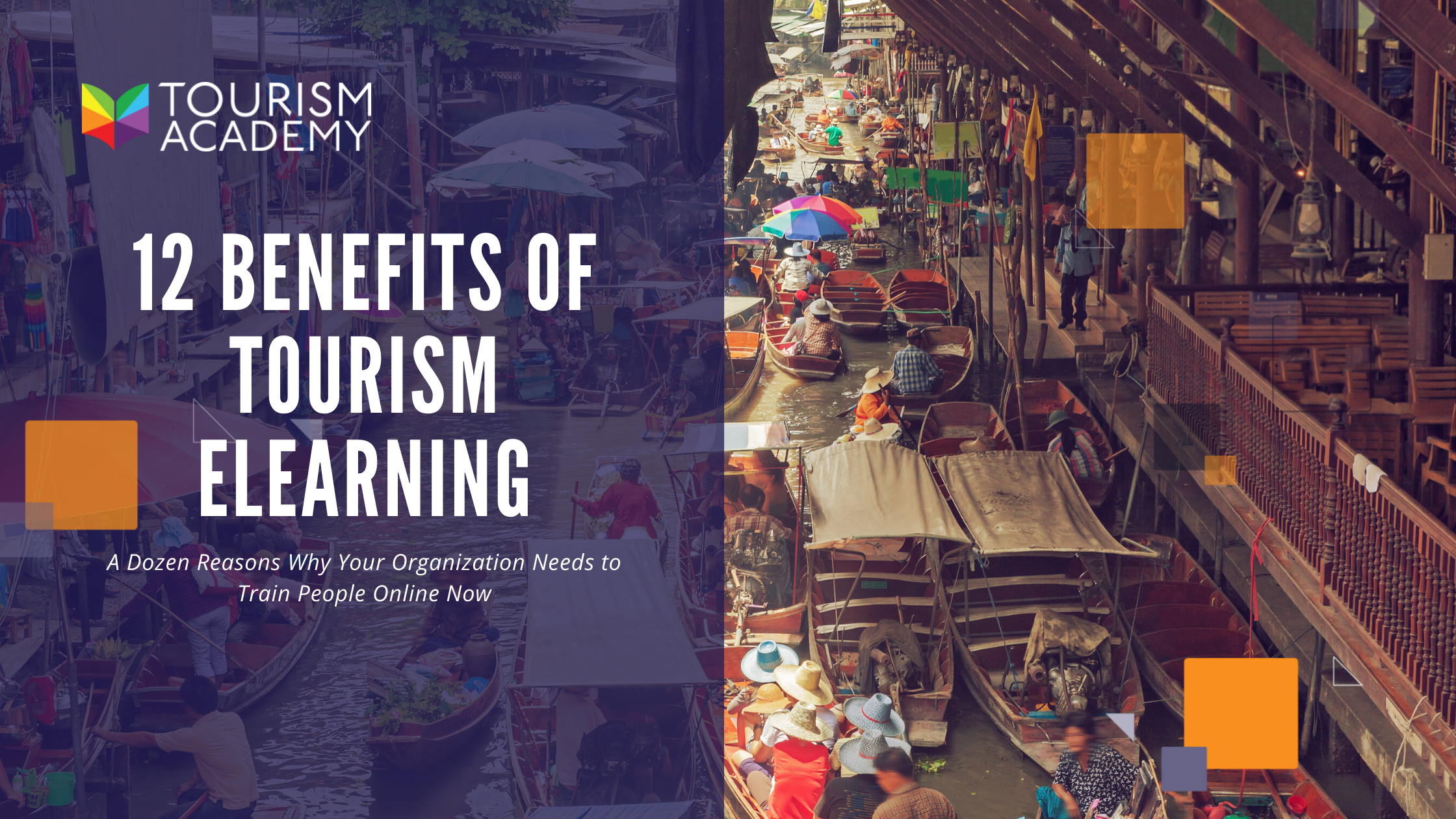 12 Benefits of eLearning for Tourism Training and Certification