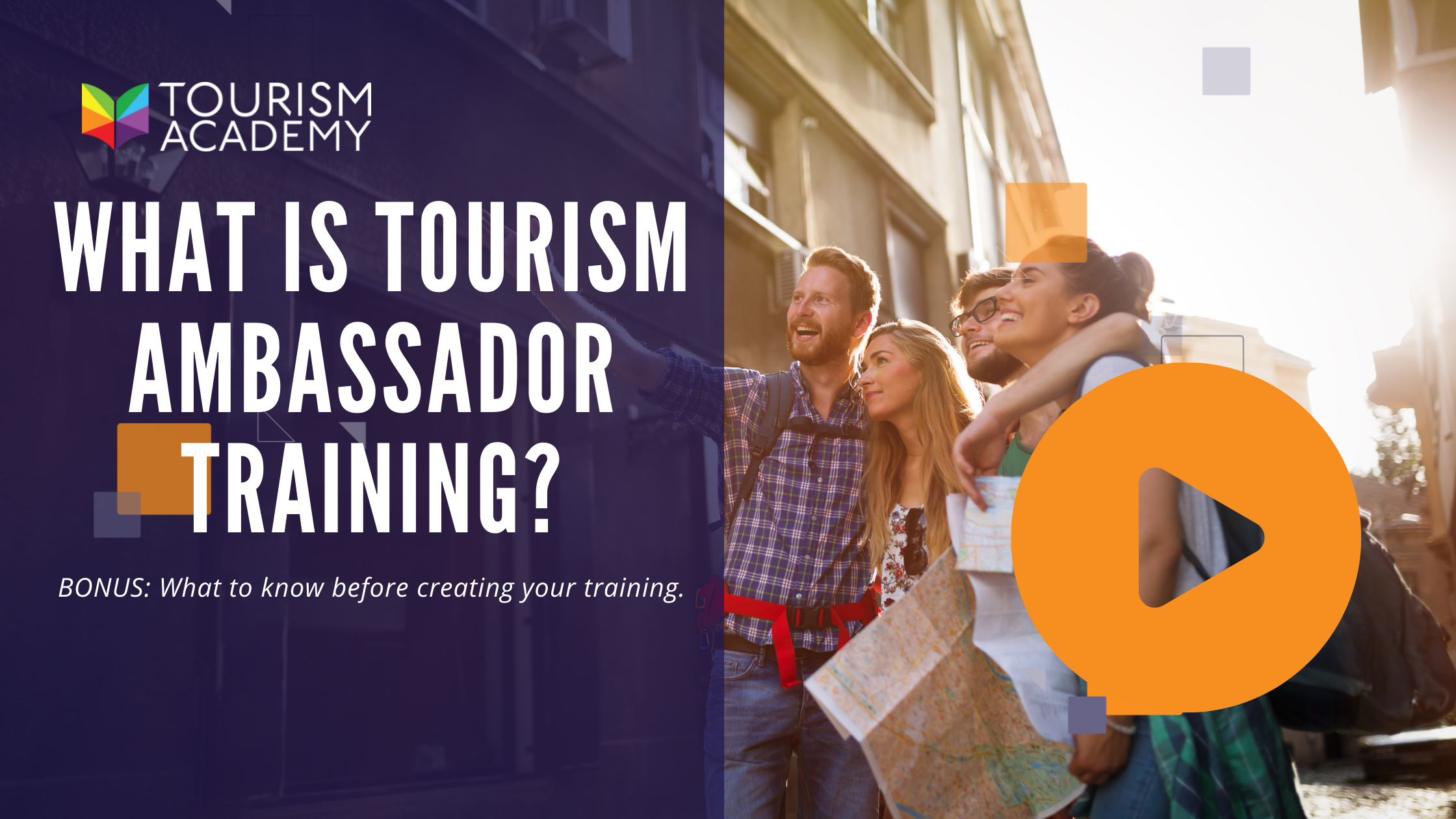 VIDEO: What is Tourism Ambassador Training?