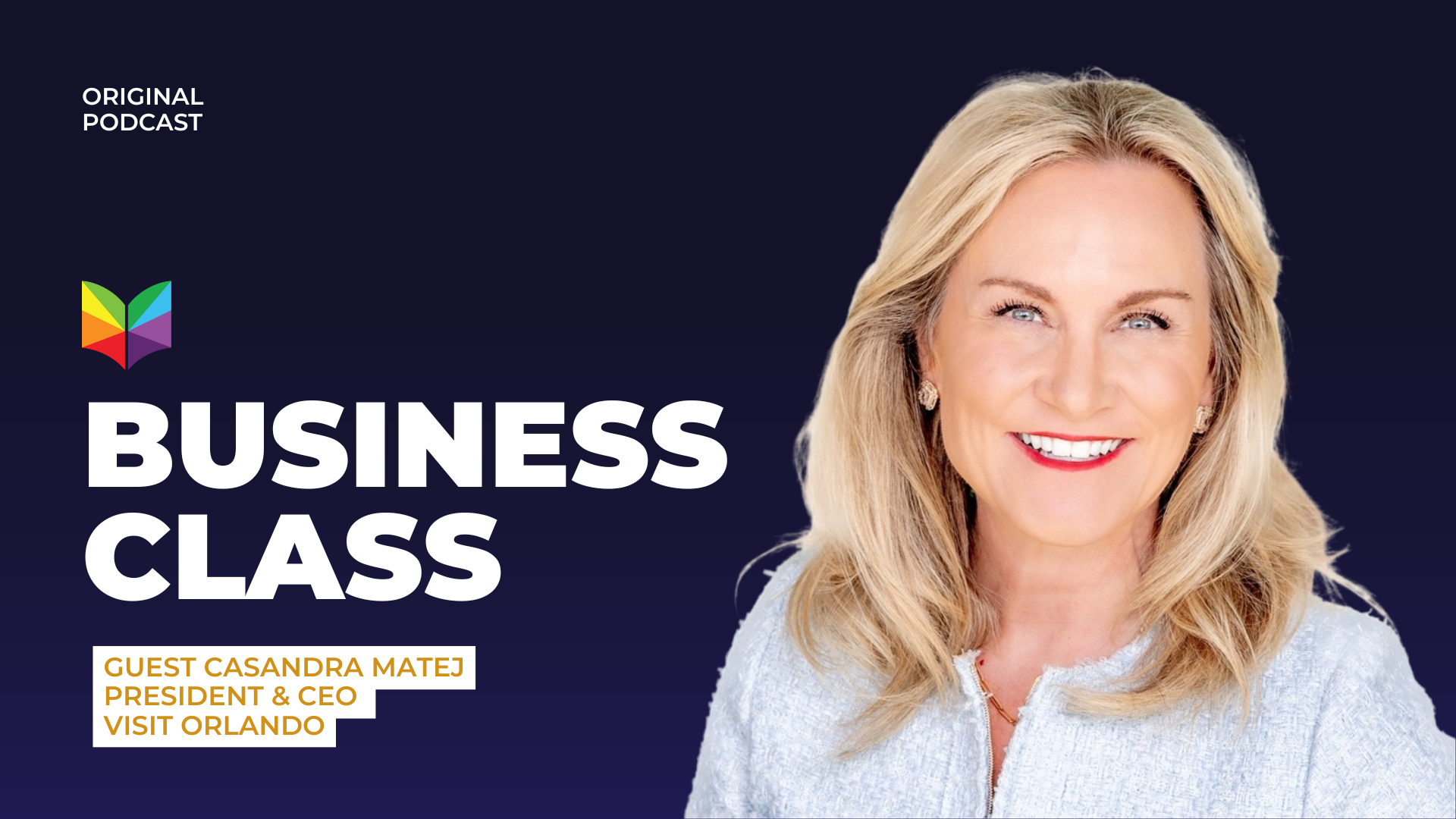 Visit Orlando's Casandra Matej On Life and Leadership