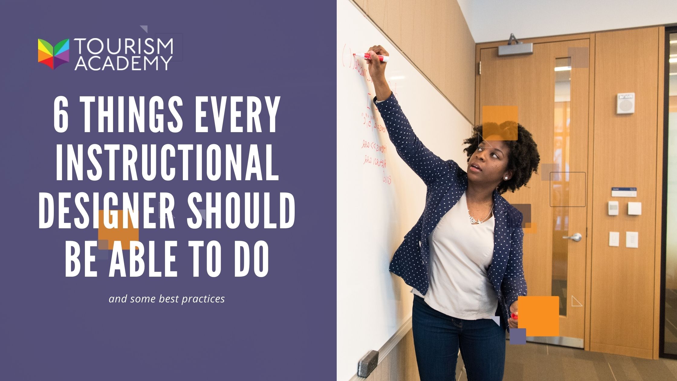 6 Things Every Instructional Designer Should Be Able to Do