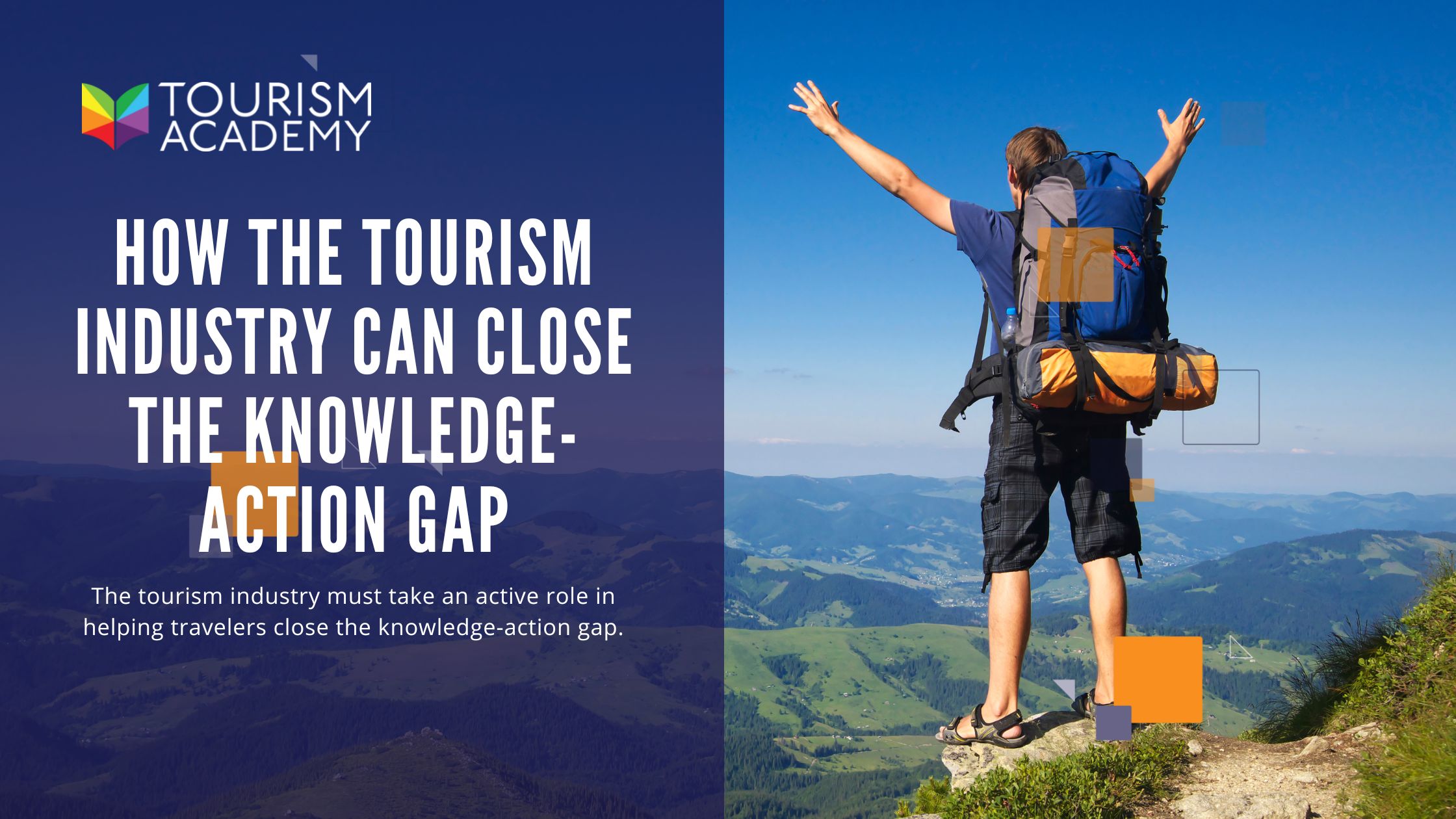 How the Tourism Industry Can Close the Knowledge-Action Gap