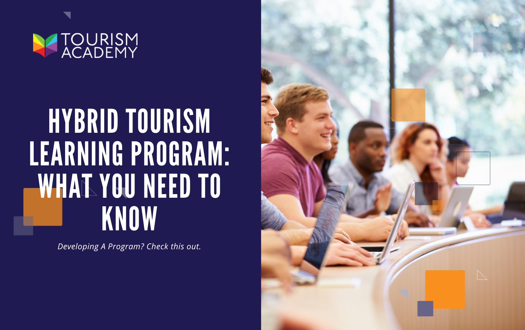 Hybrid Tourism Learning Program: What You Need To Know