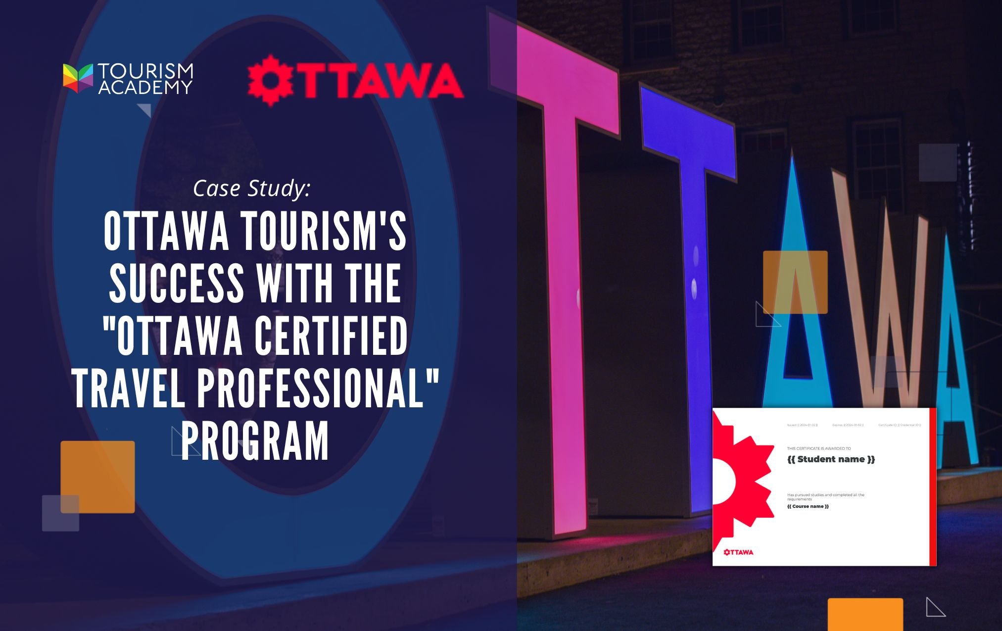 Case Study: Ottawa Tourism's Success with the 