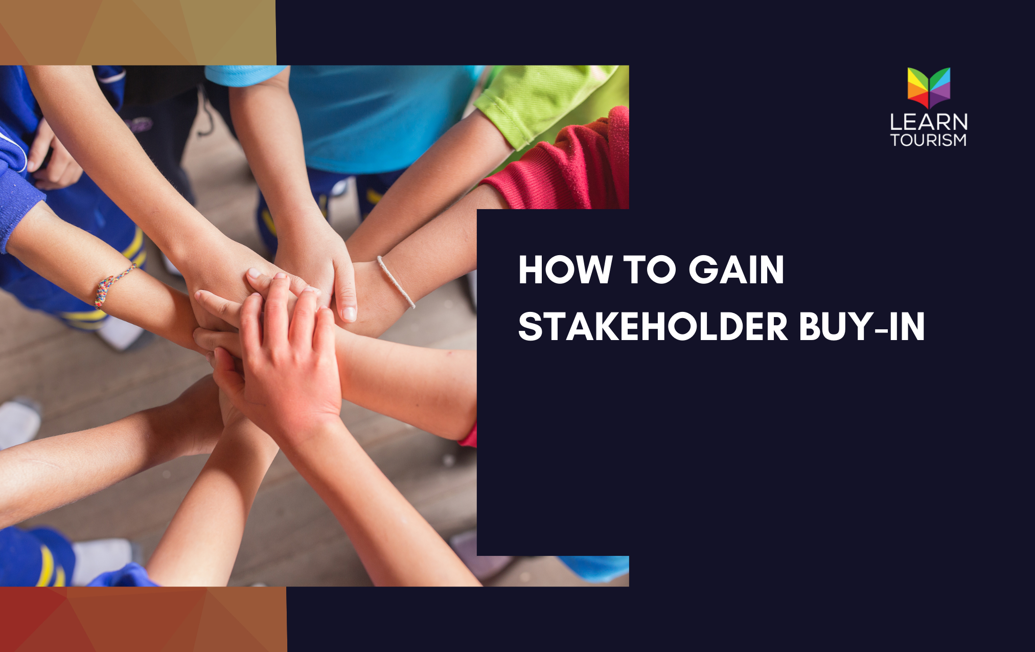 How To Gain Stakeholder Buy-In