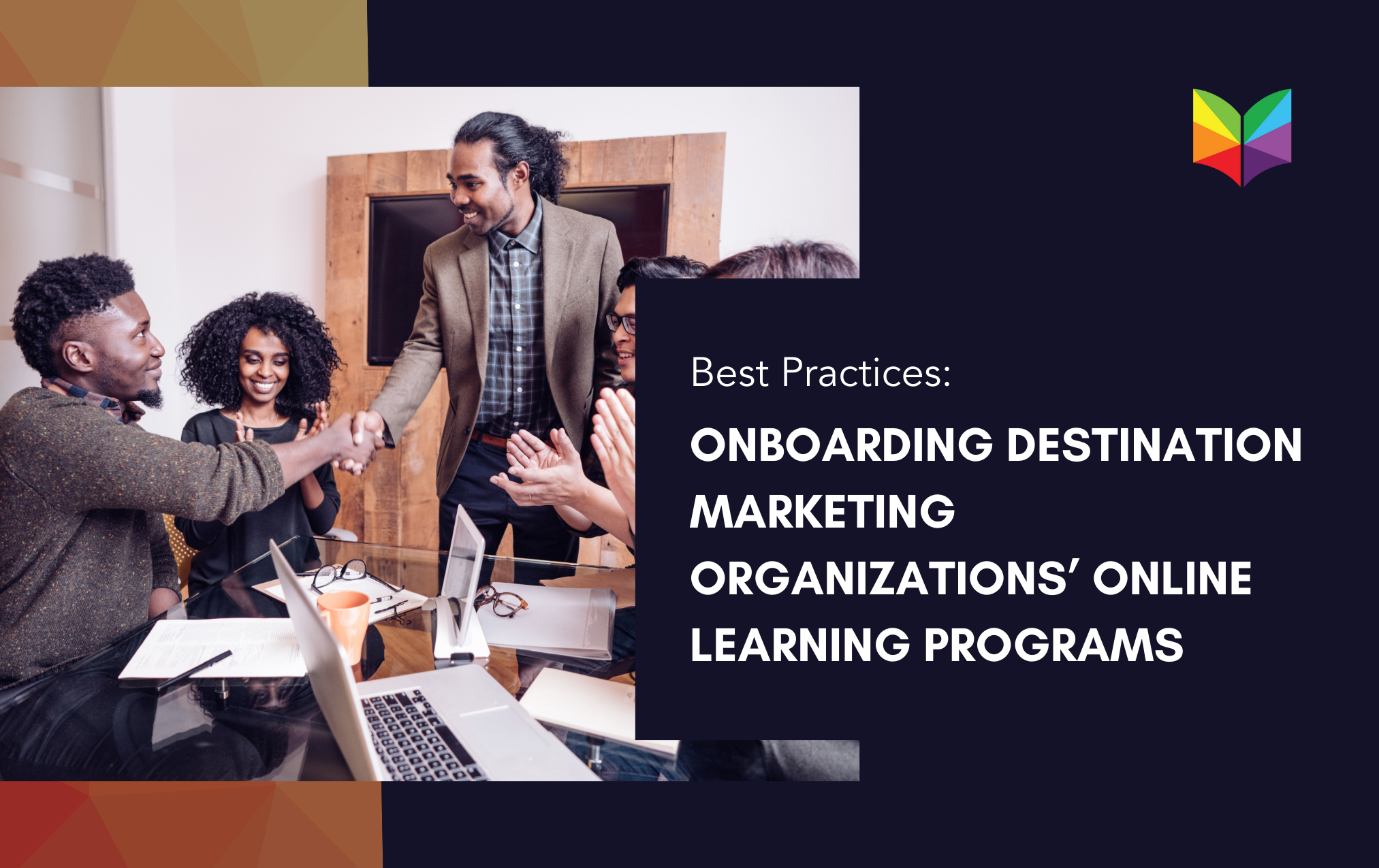 Best Practices in Onboarding Destination Marketing Organizations' Online Learning Programs