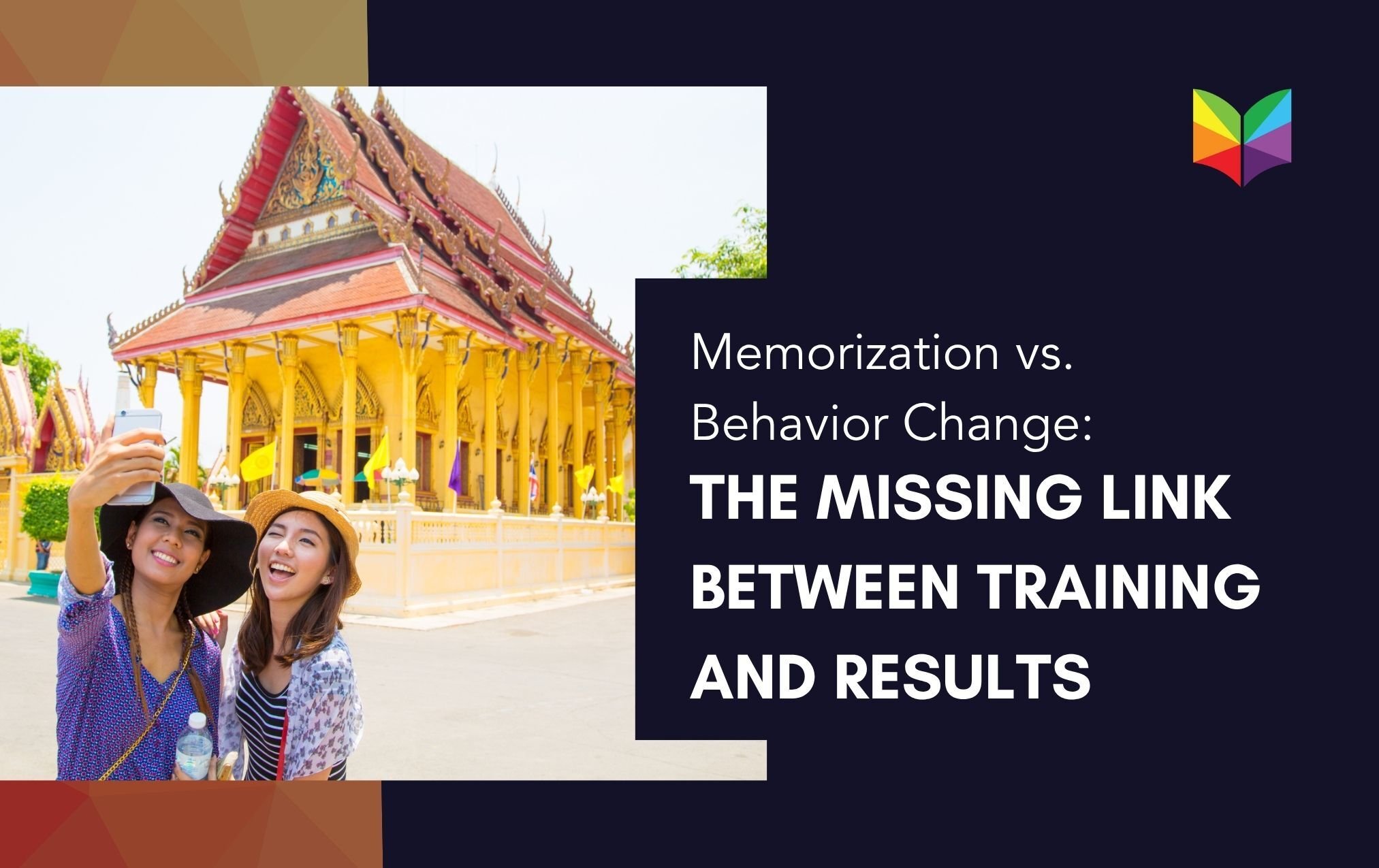 Memorization vs. Behavior Change: The Missing Link Between Training and Results
