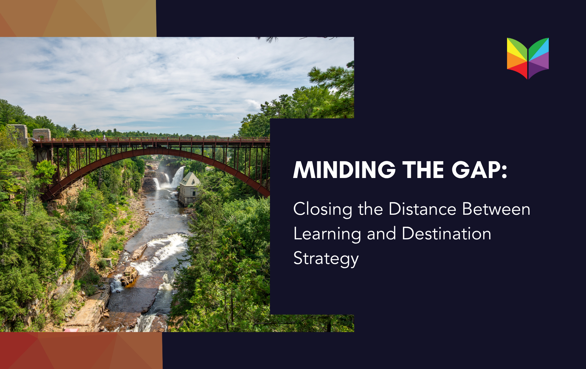 Minding the Gap: Closing the Distance Between Learning and Destination Strategy