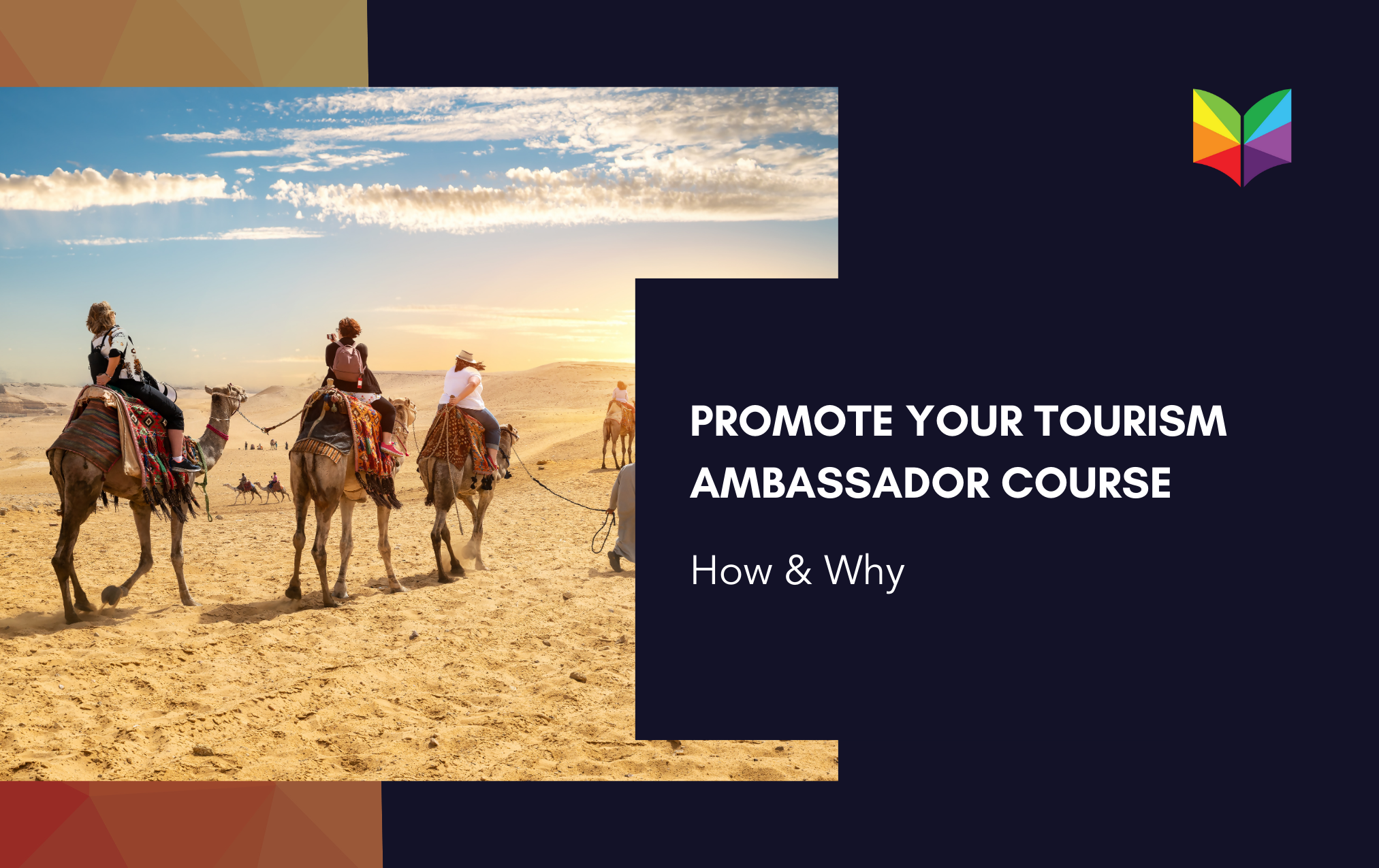 How (and why) to promote your tourism ambassador course.