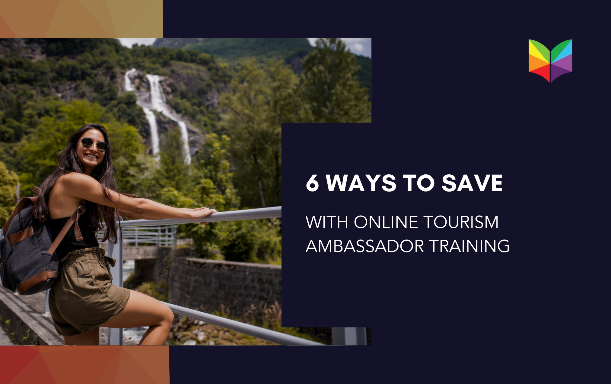 6 Ways To Save With Online Tourism Ambassador Training