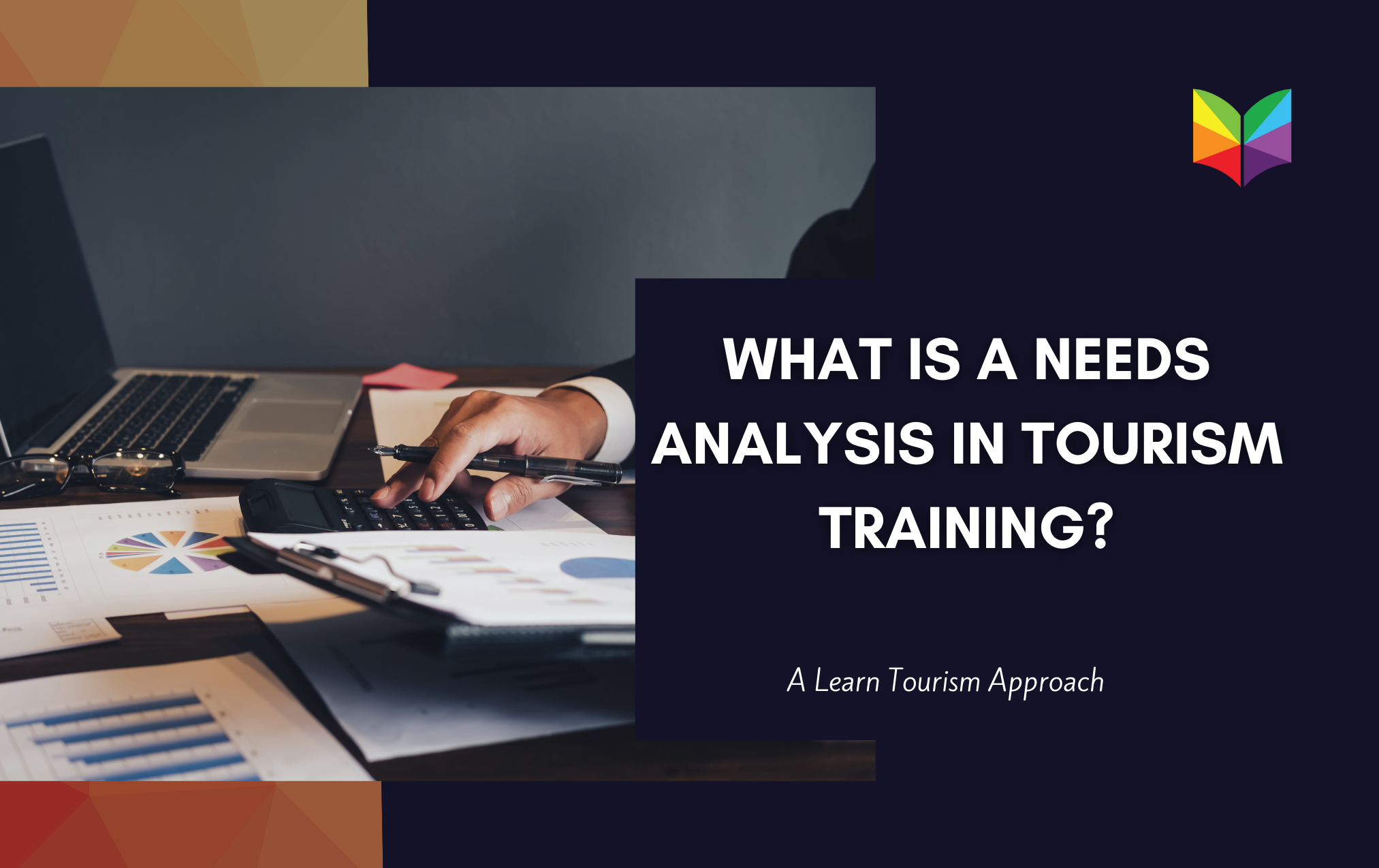 What is a Needs Analysis in Tourism Training?