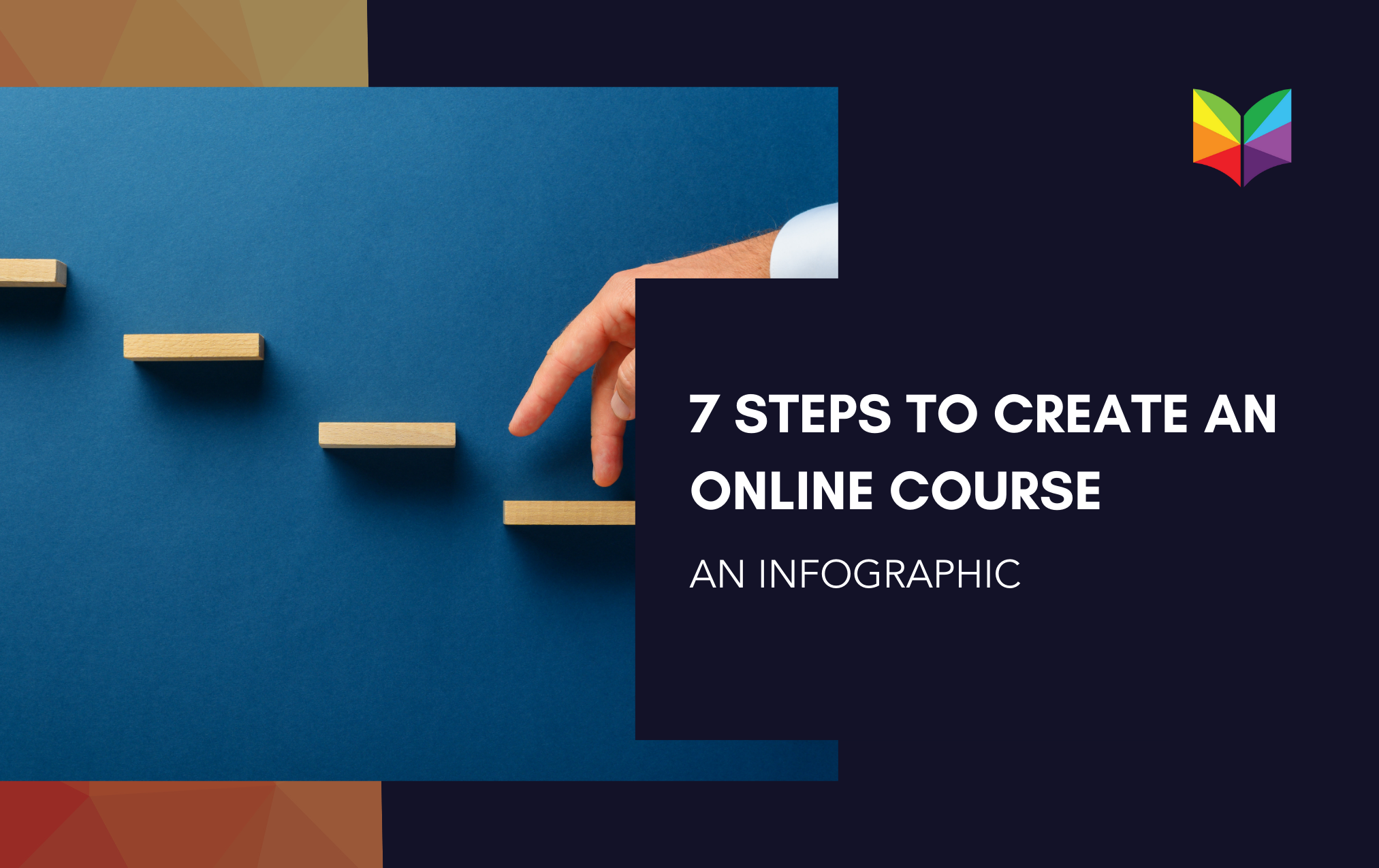 INFOGRAPHIC: Simple 7 Step Plan to Create an Online Course for Tourism