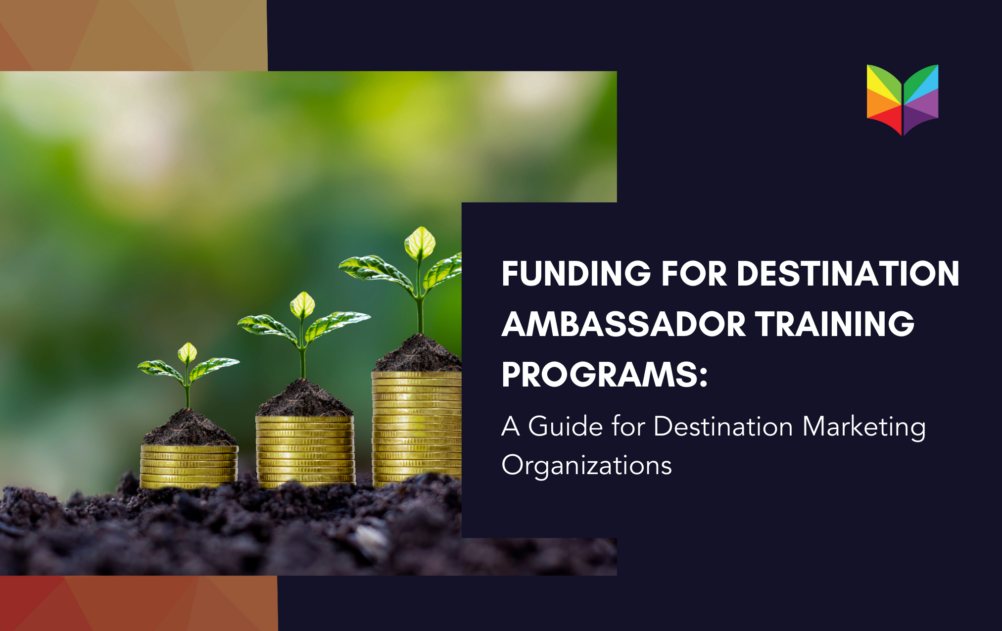 Funding for Destination Ambassador Training Programs: A Guide for Destination Marketing Organizations