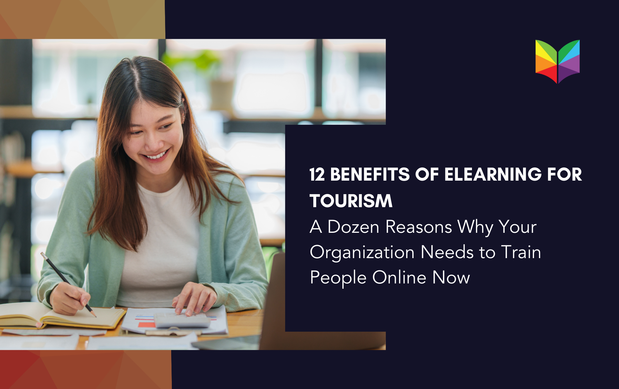 12 Benefits of eLearning for Tourism Training and Certification