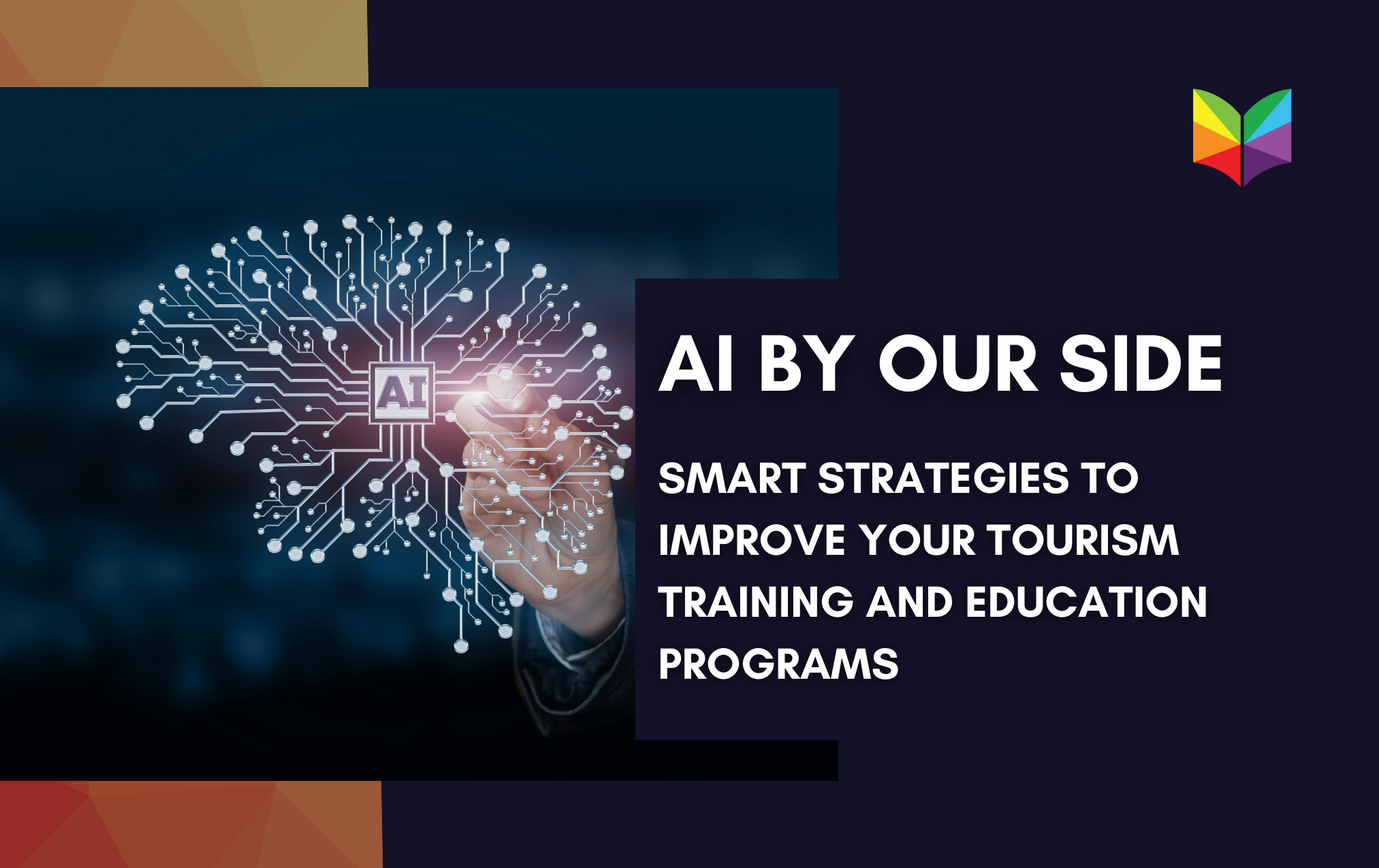 AI On Our Side: Tourism Training Efficiency