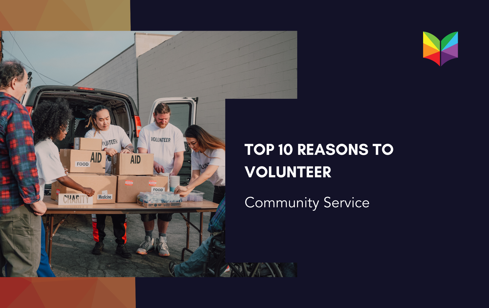 Community Service: Top 10 Reasons to Volunteer