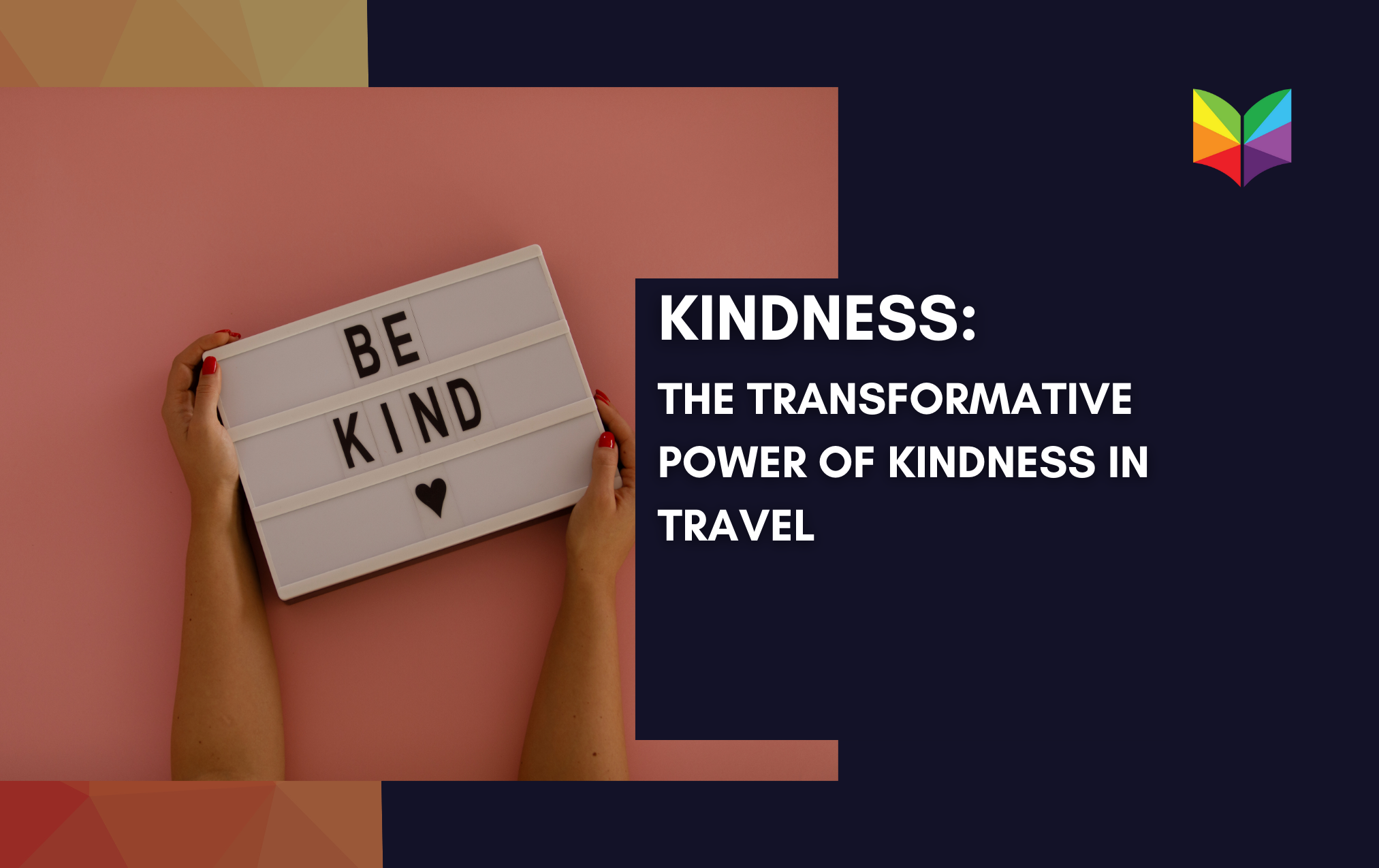 The Transformative Power of Kindness in Tourism