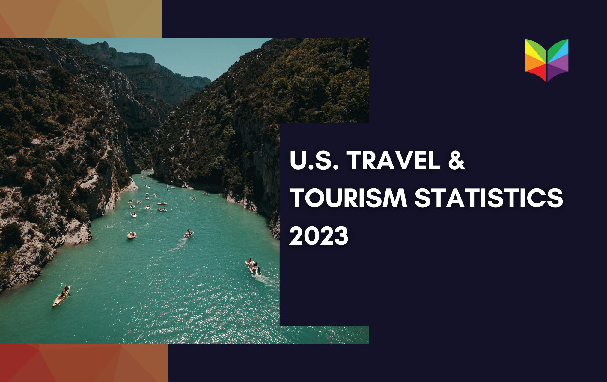 U.S. Travel & Tourism Statistics 2023