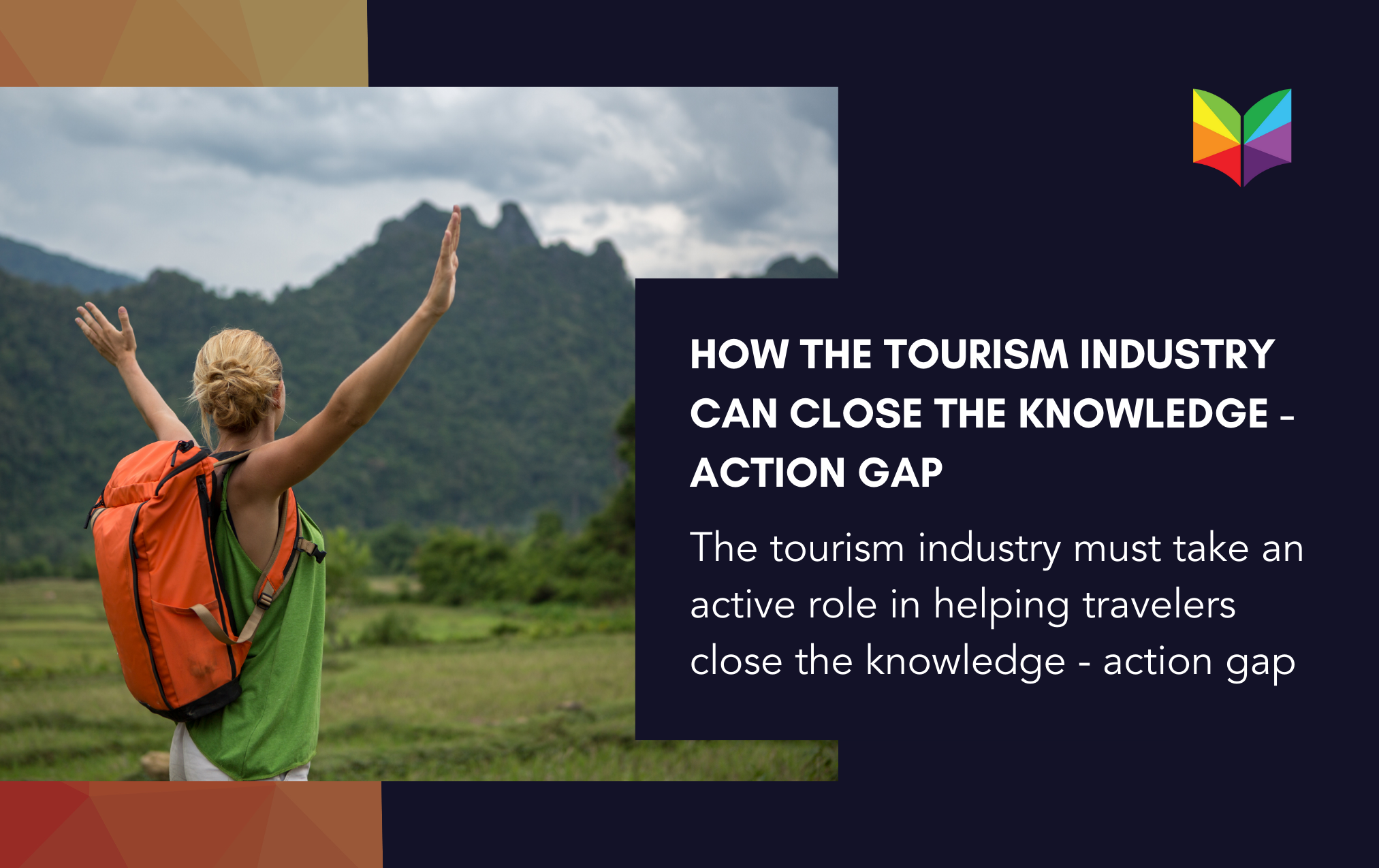 How the Tourism Industry Can Close the Knowledge-Action Gap