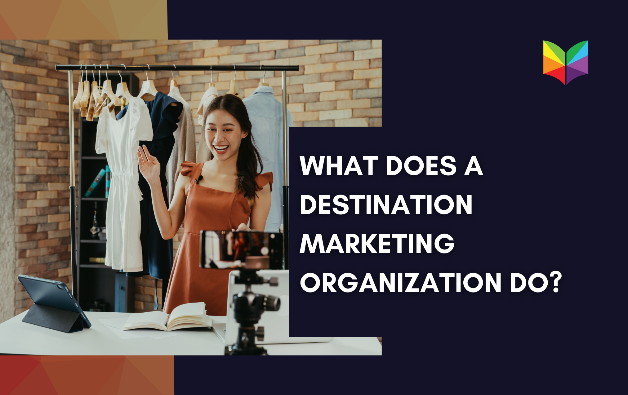 What does a destination marketing organization do?