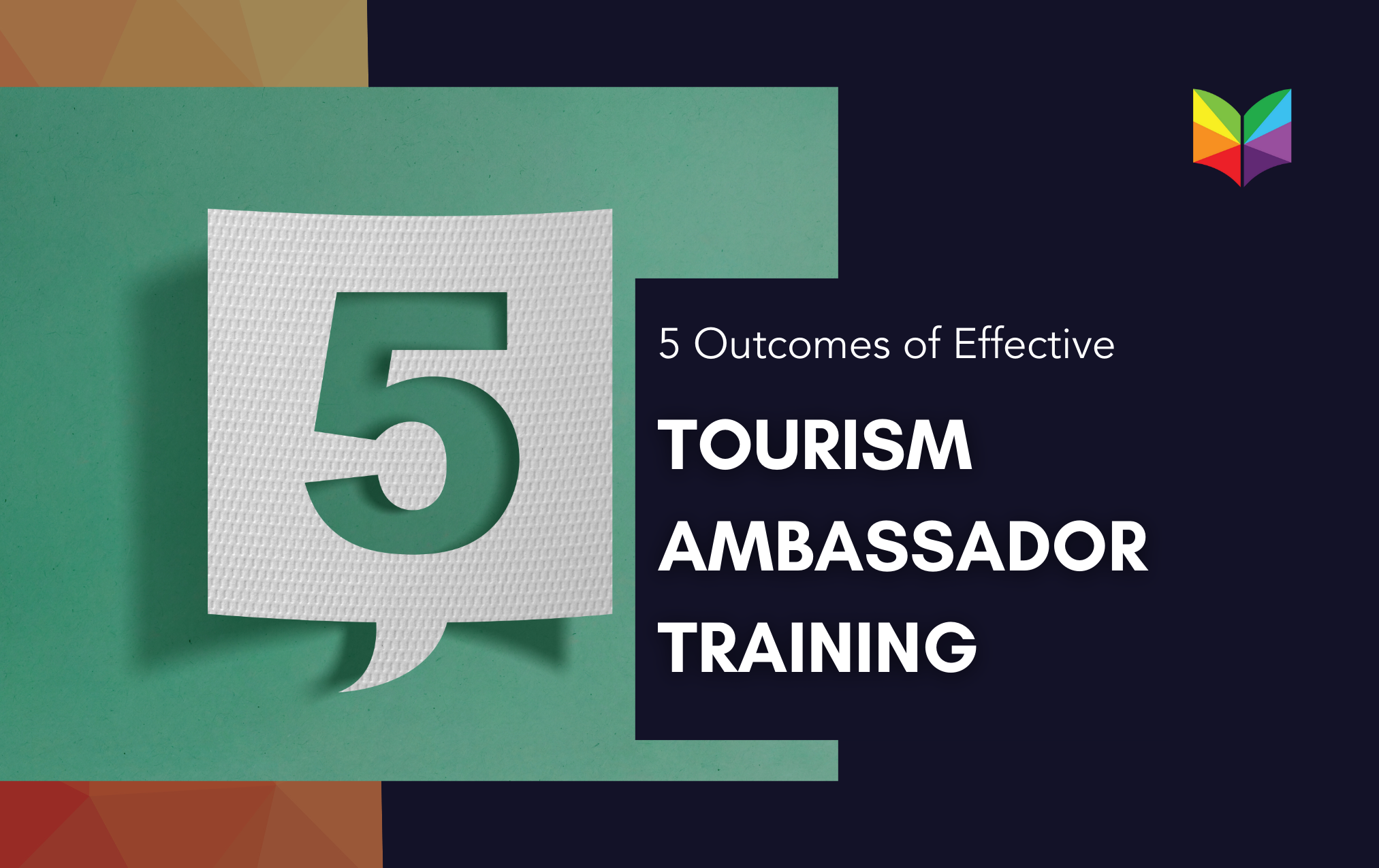 Five Outcomes of Effective Tourism Training