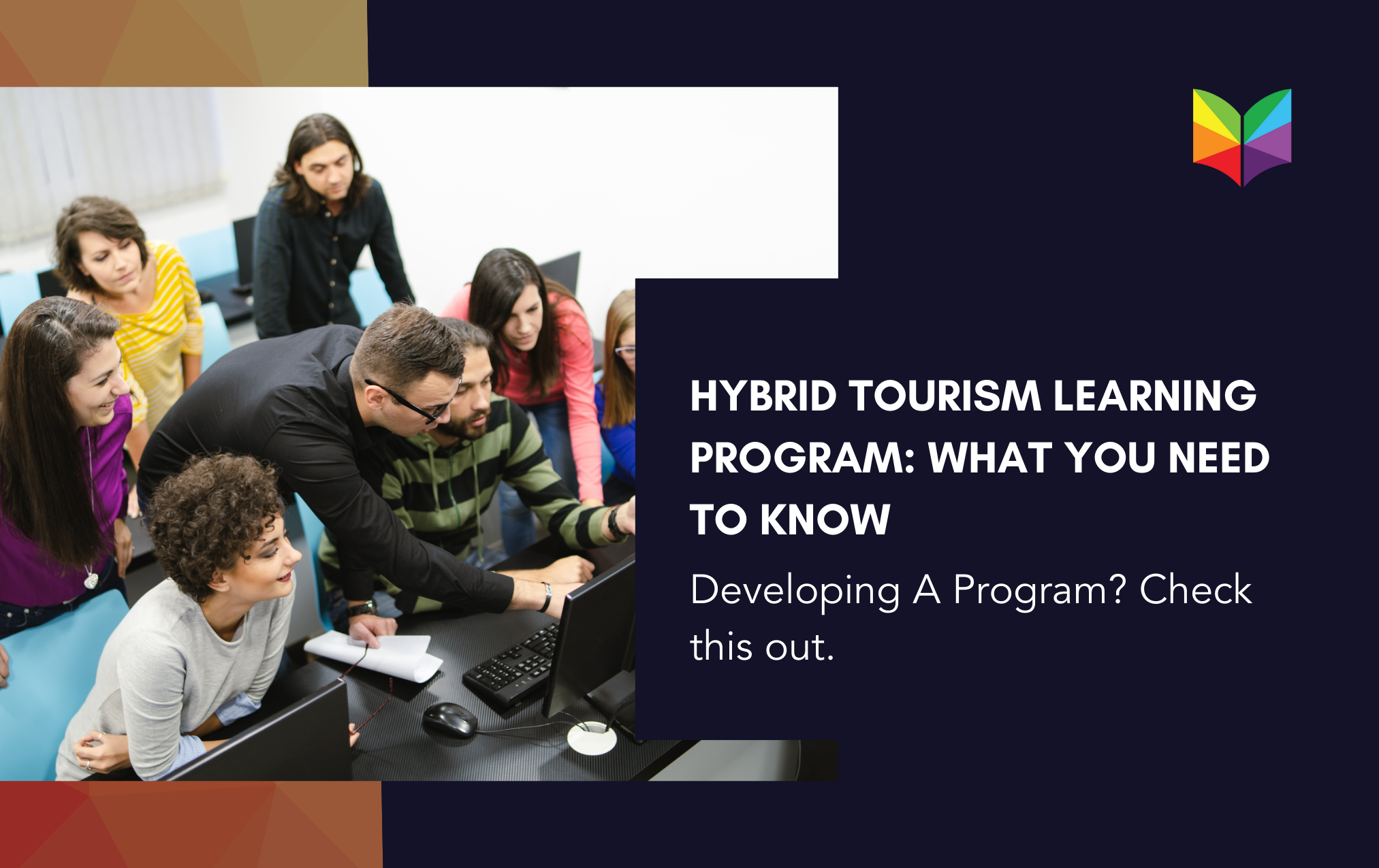 Hybrid Tourism Learning Program: What You Need To Know