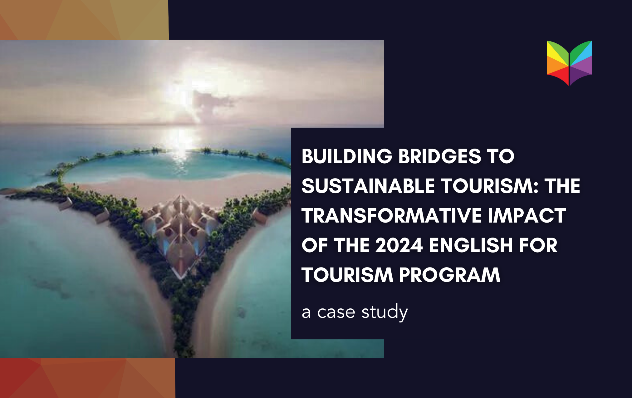 Case Study: 3000 Graduate Tourism Language Course