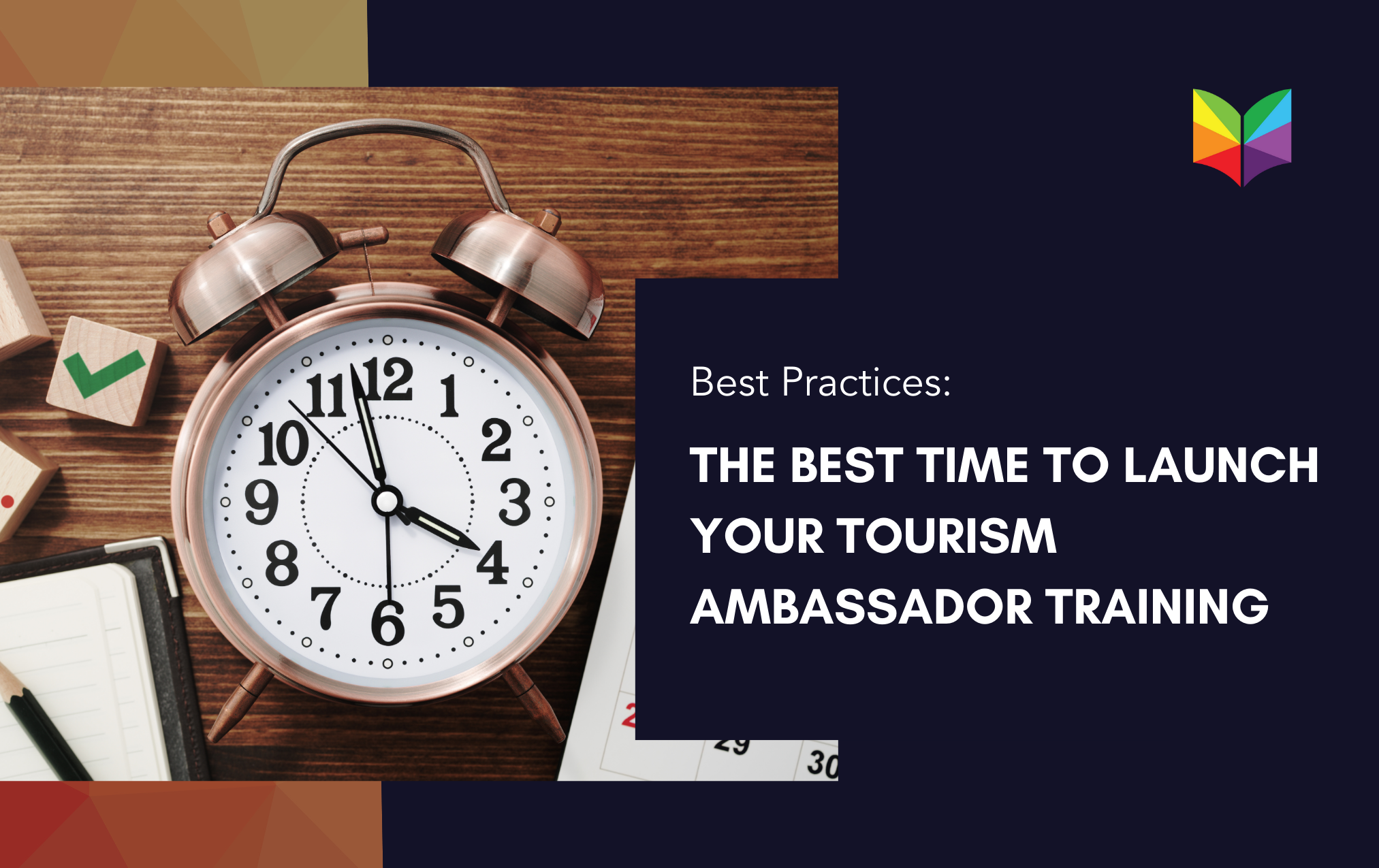 The Best Time To Launch Your Tourism Ambassador Training