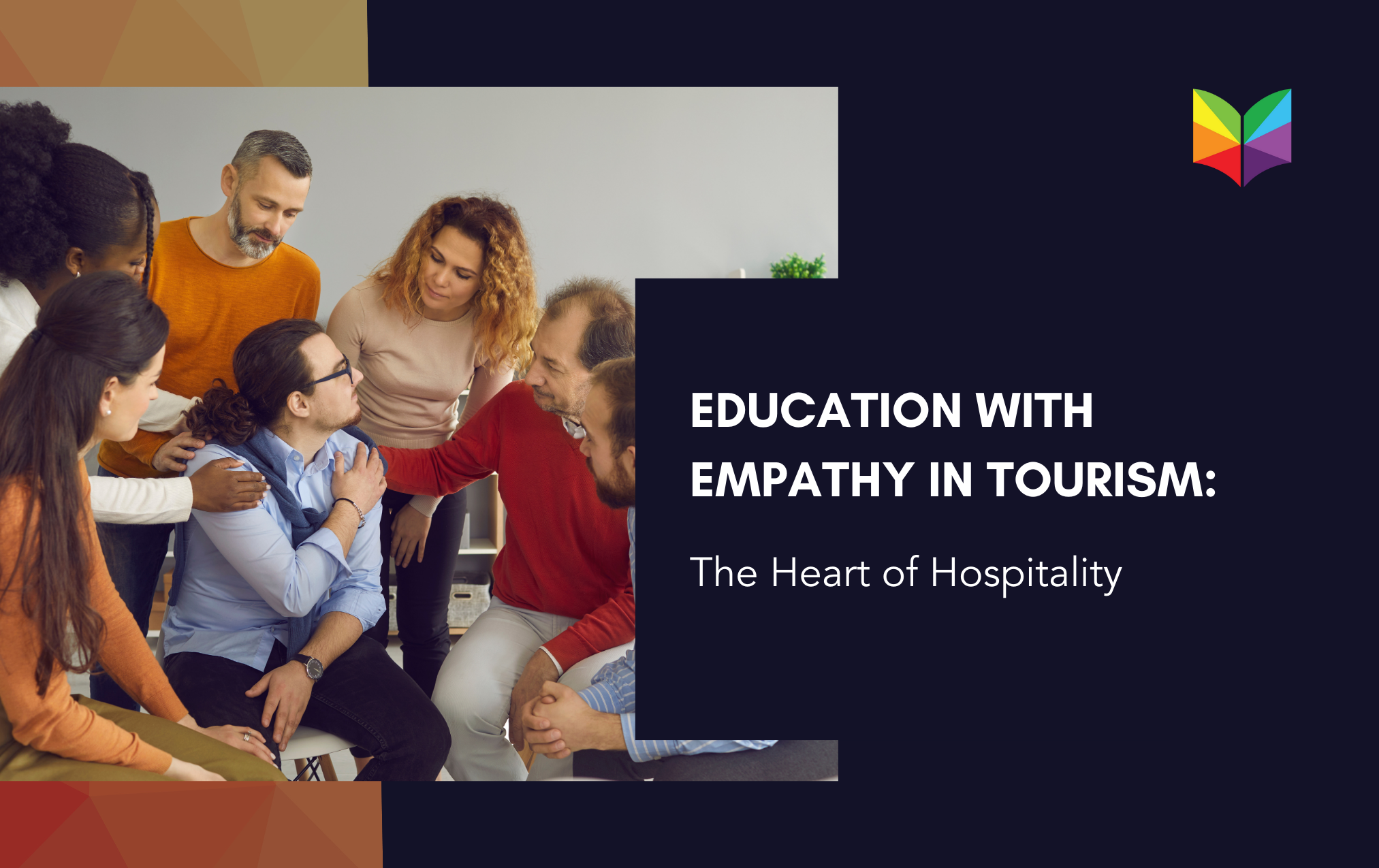 The Heart of Hospitality: Education with Empathy in Tourism