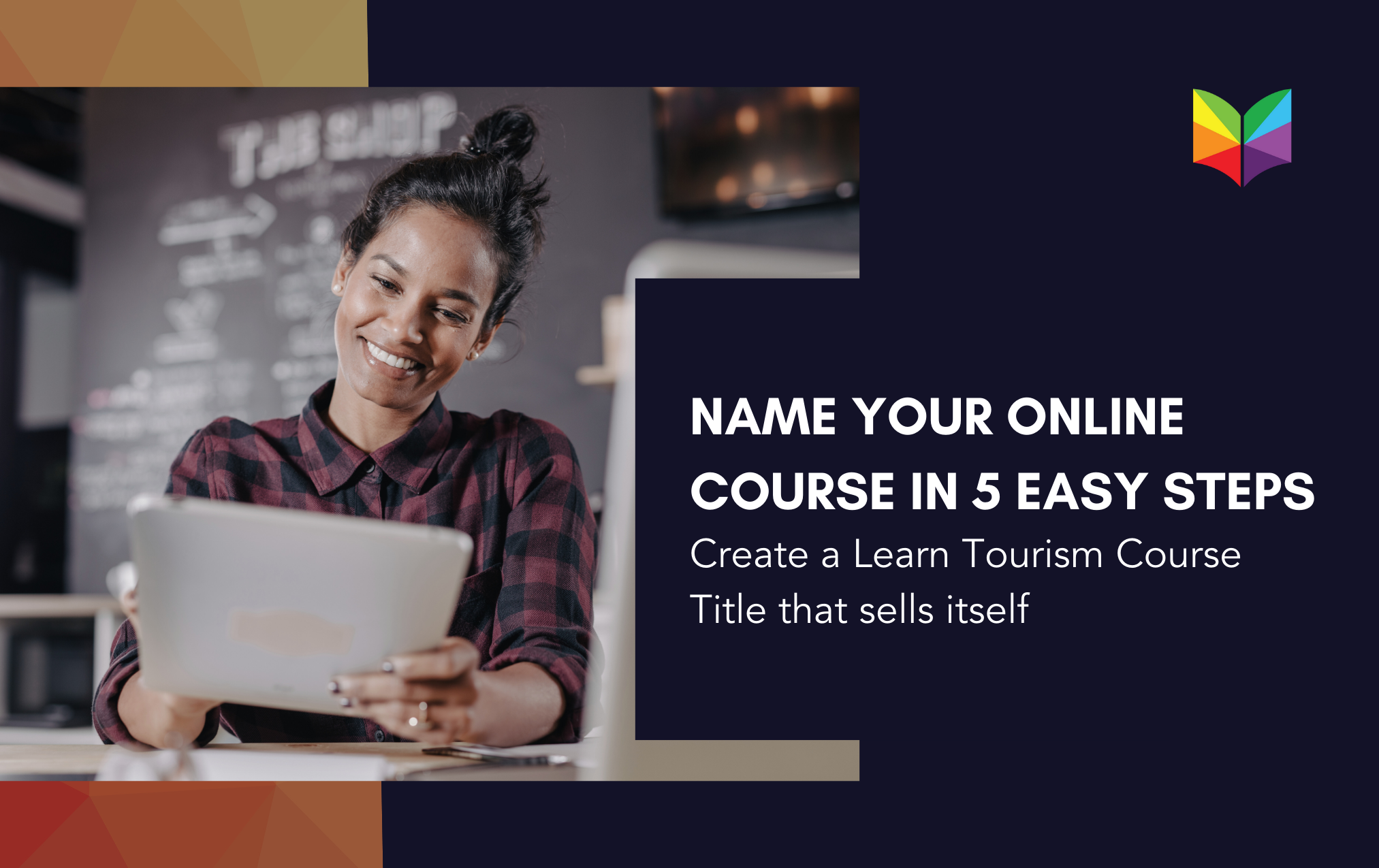 5 Simple Steps to A Great Online Course Name