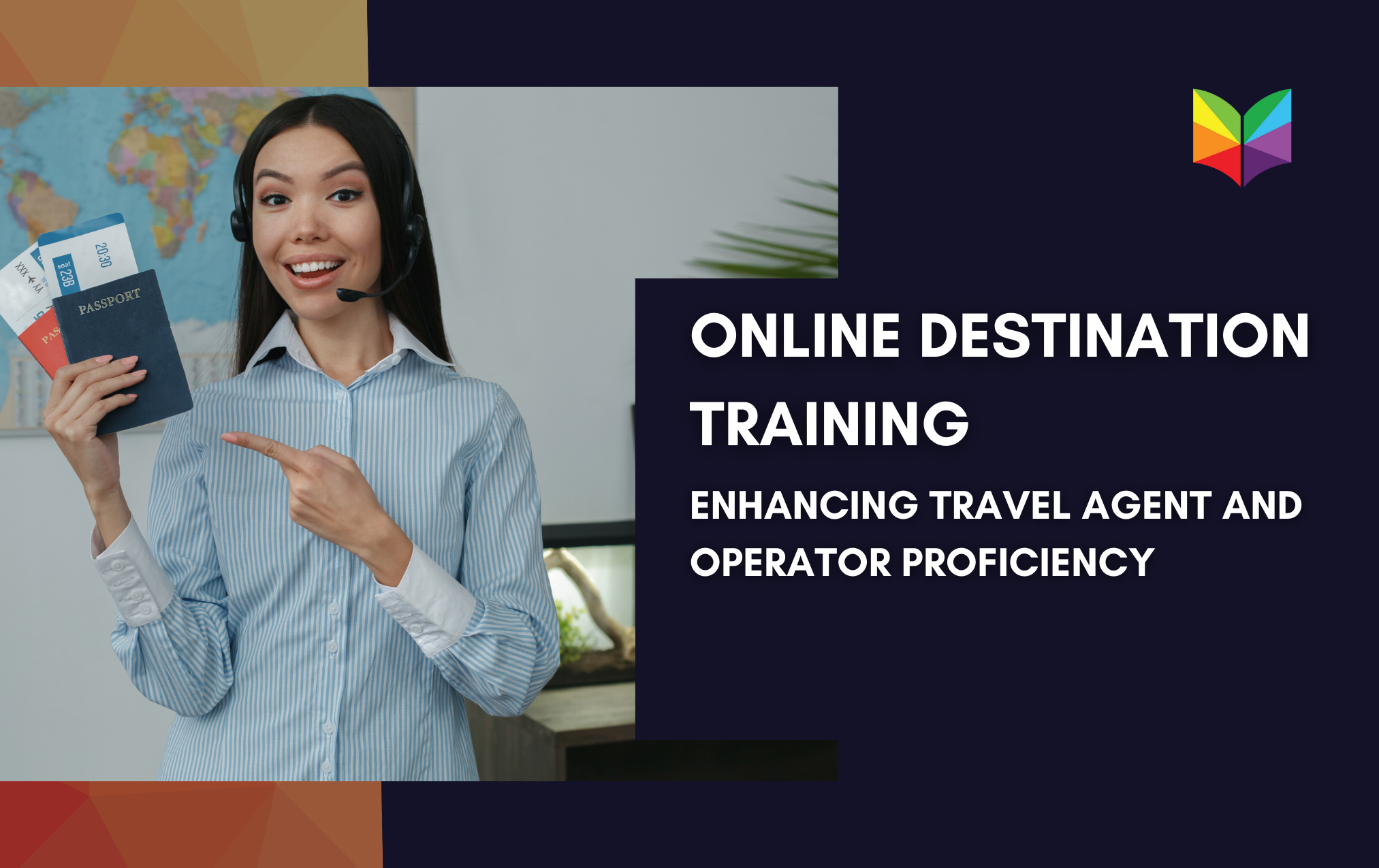 Enhancing Travel Agent and Operator Proficiency through Online Destination Training