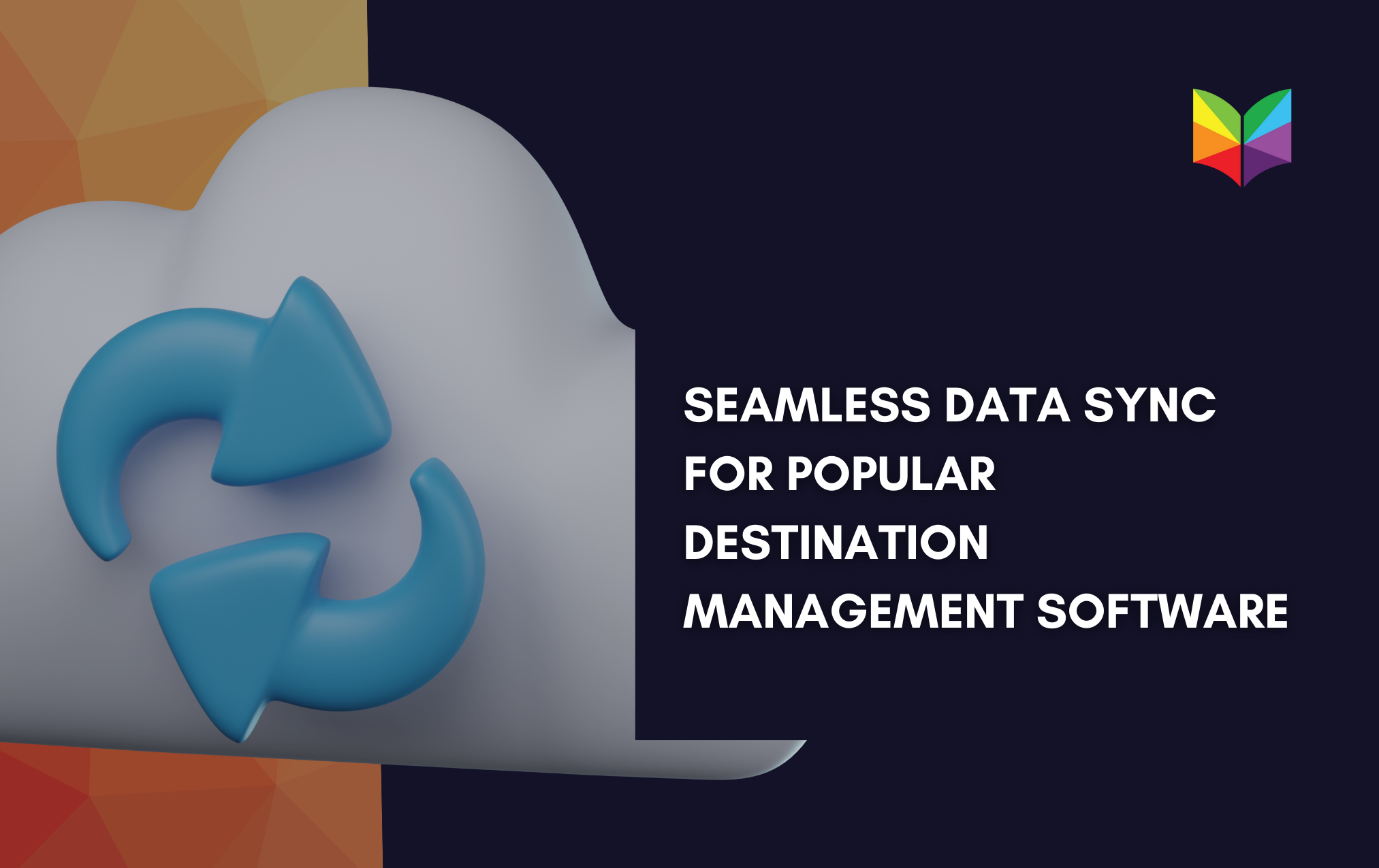 Seamless Data Sync for Popular Destination Management Software