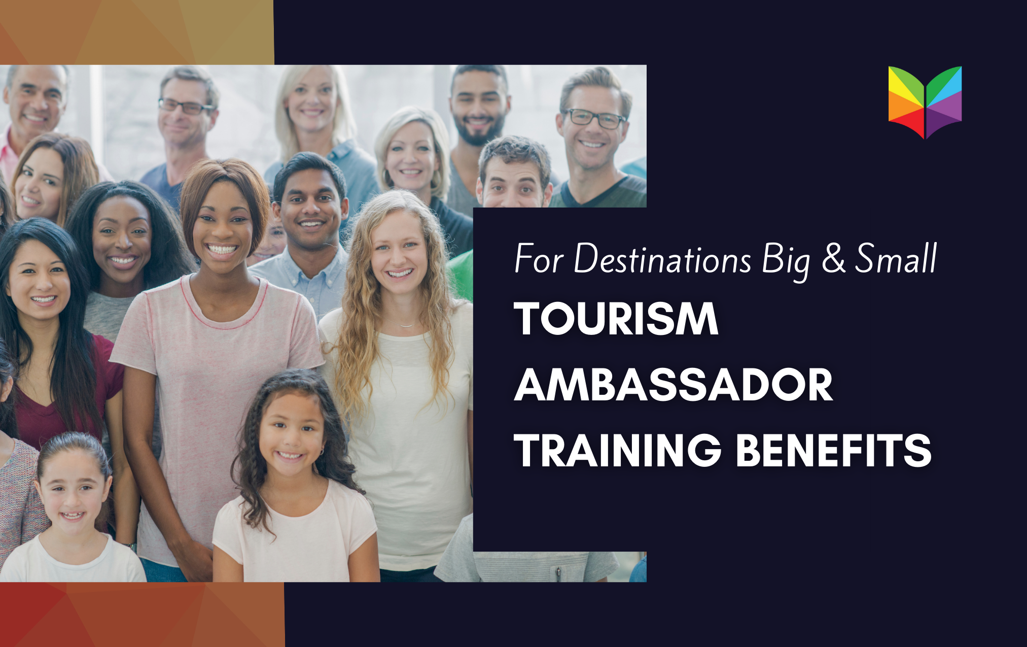 Benefits of Tourism Ambassador & Destination Advocate Training