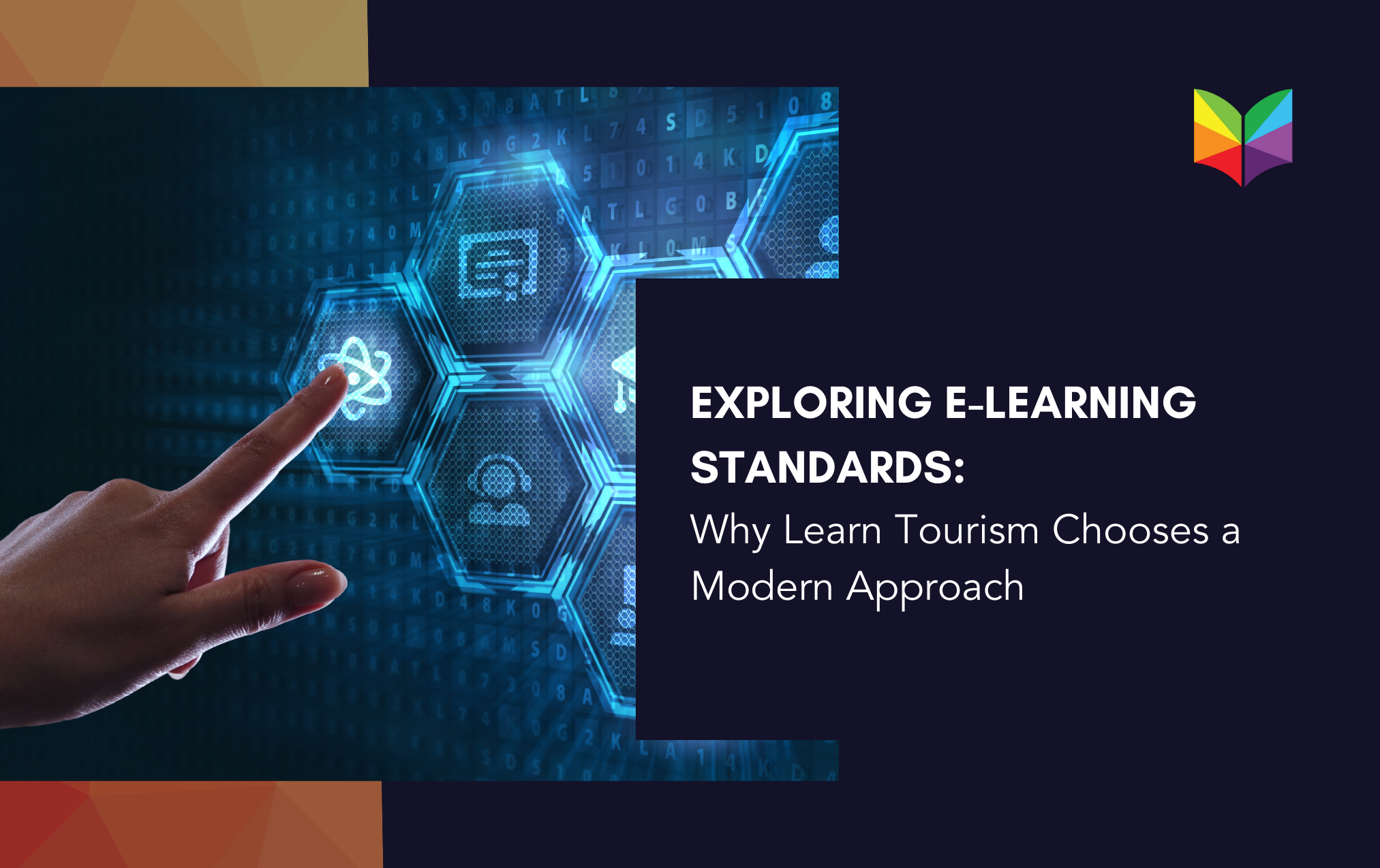 Exploring E-Learning Standards: Why Learn Tourism Chooses a Modern Approach