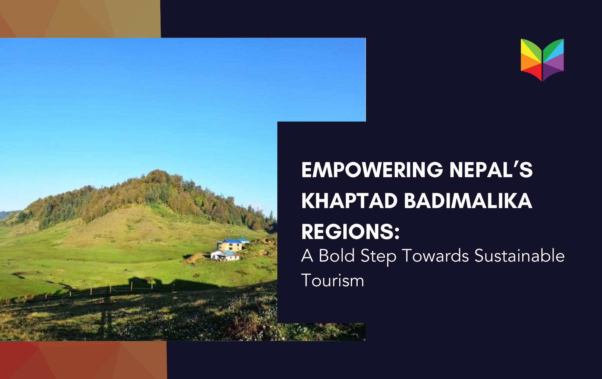 Nepal’s Khaptad Badimalika Regions: A Bold Step Towards Sustainable Tourism