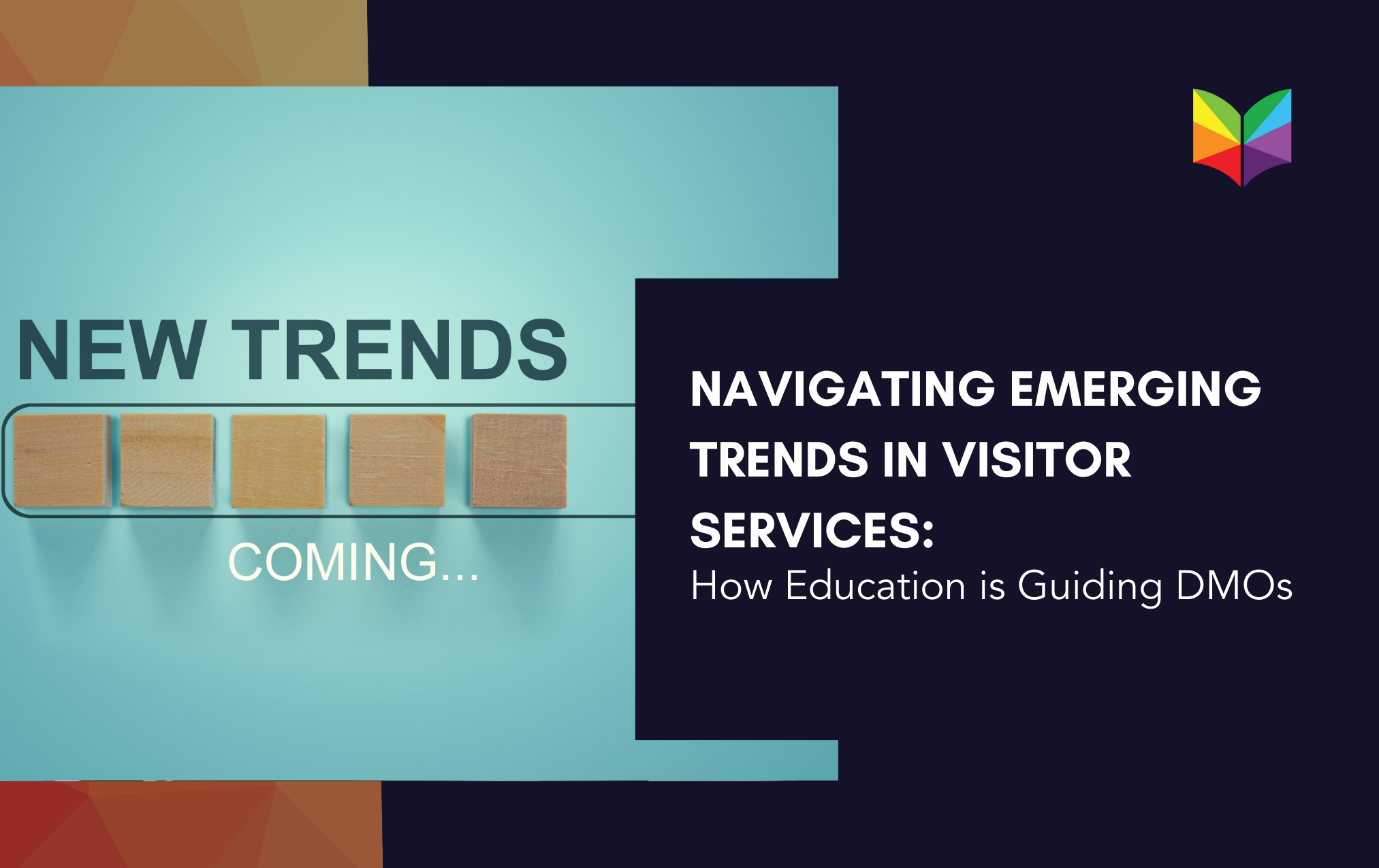 Navigating Emerging Trends in Visitor Services: How Education is Guiding DMOs