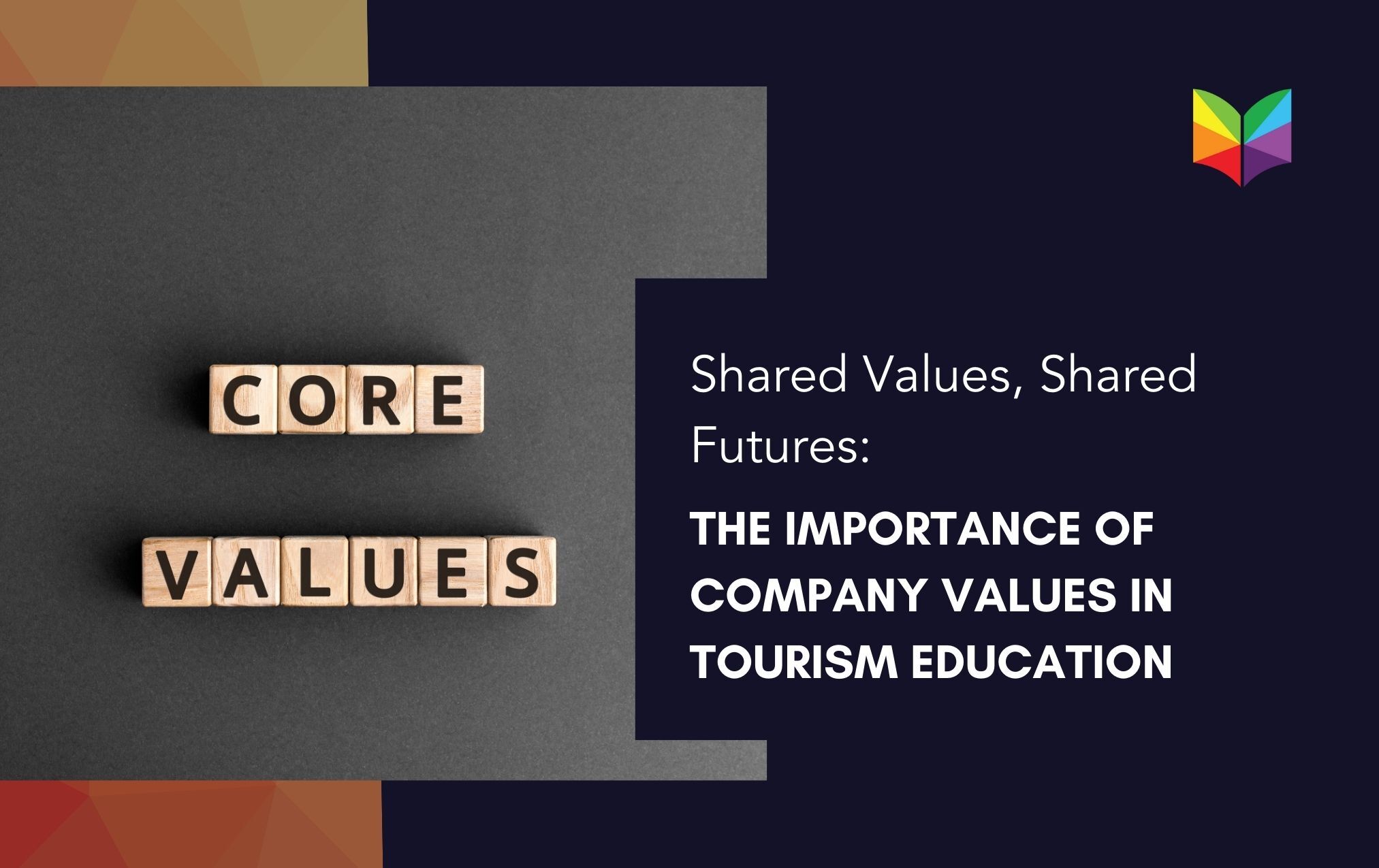Importance of Values In Tourism Learning