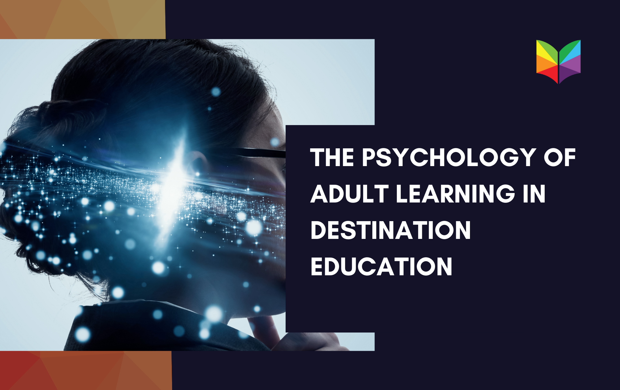The Psychology of Adult Learning in Destination Education