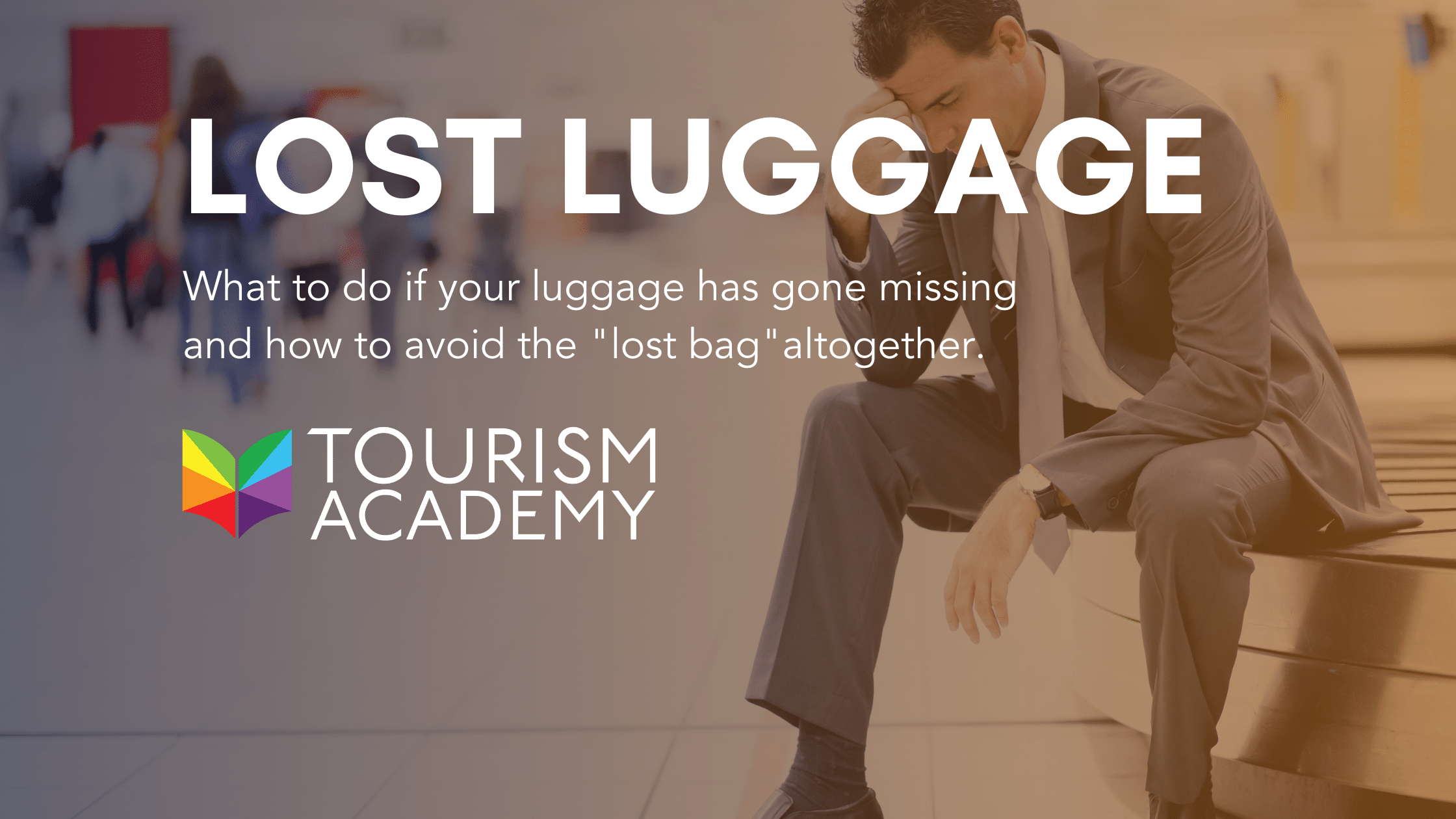 What To Do When Your Luggage Is Lost And How To Avoid It