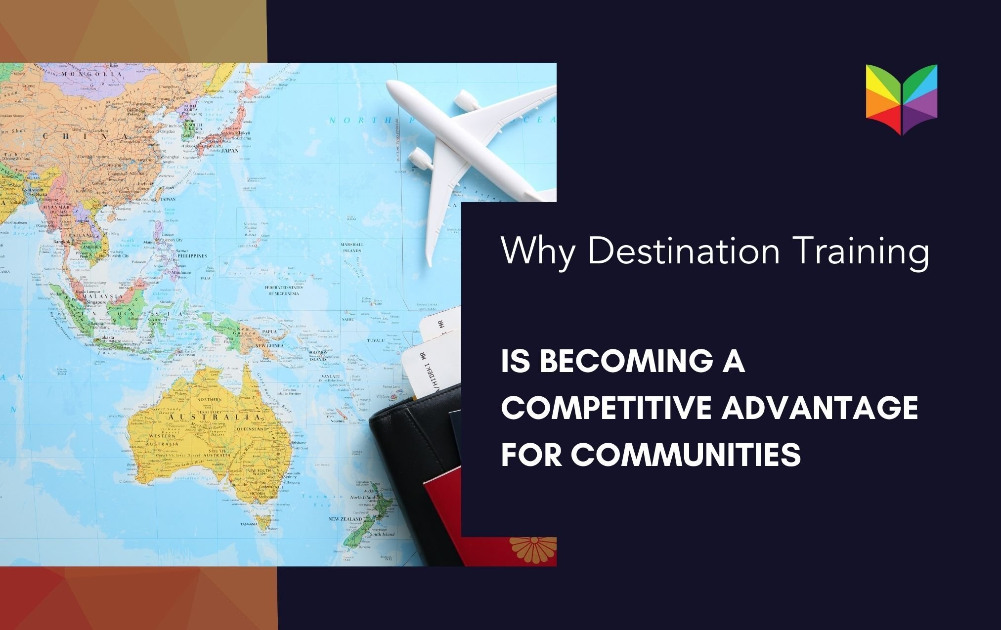 Why Destination Training Is Becoming a Competitive Advantage for Communities